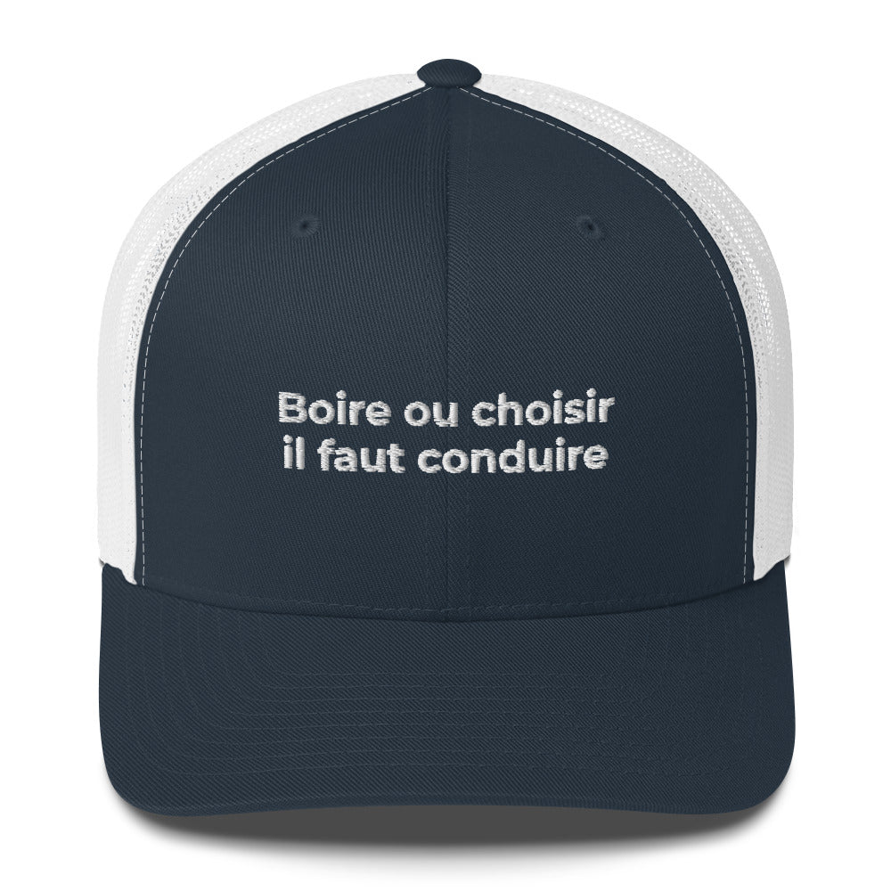 Casquette brodée Boire ou choisir il faut conduire - Sedurro
