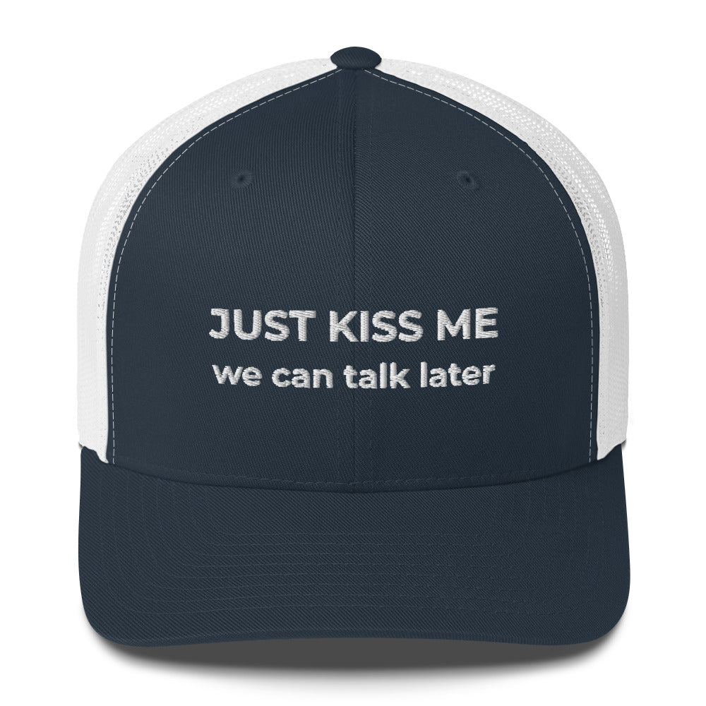Casquette brodée Just kiss me we can talk later - Sedurro