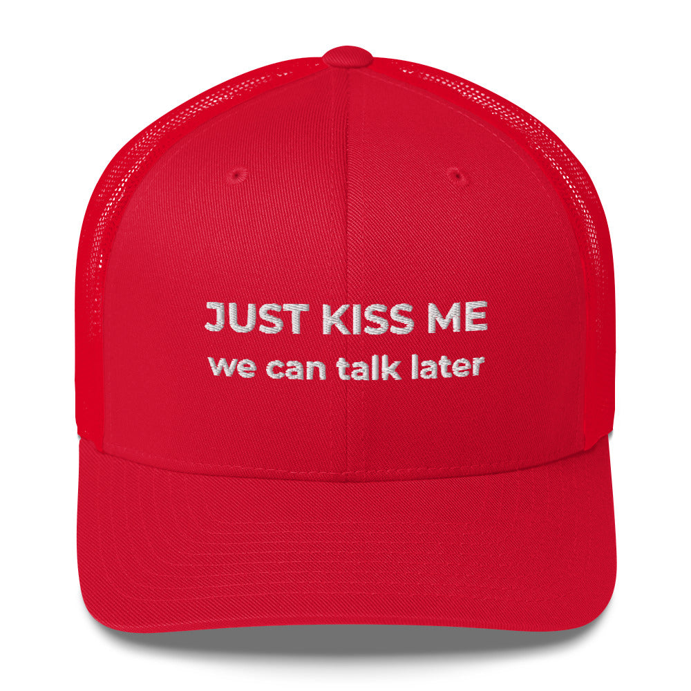 Casquette brodée Just kiss me we can talk later - Sedurro