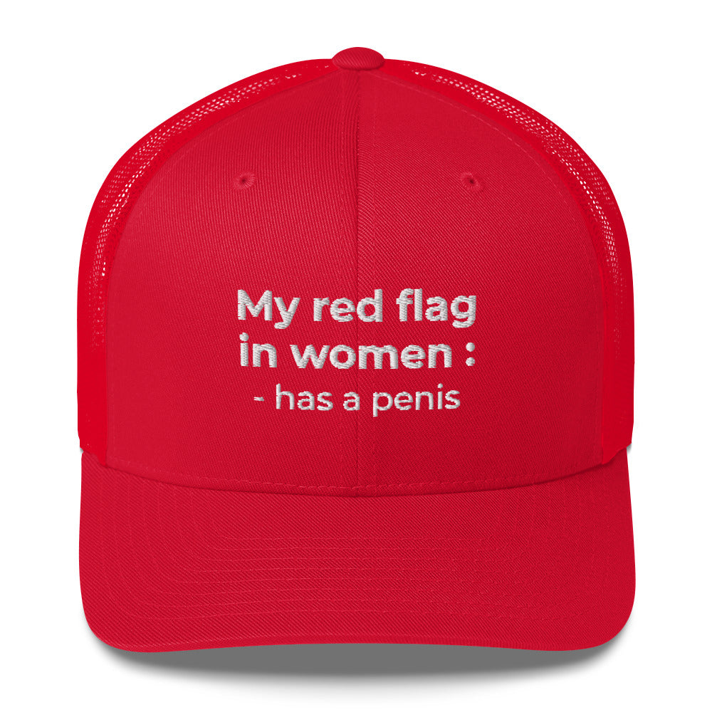 Casquette brodée My red flag in women : has a penis - Sedurro