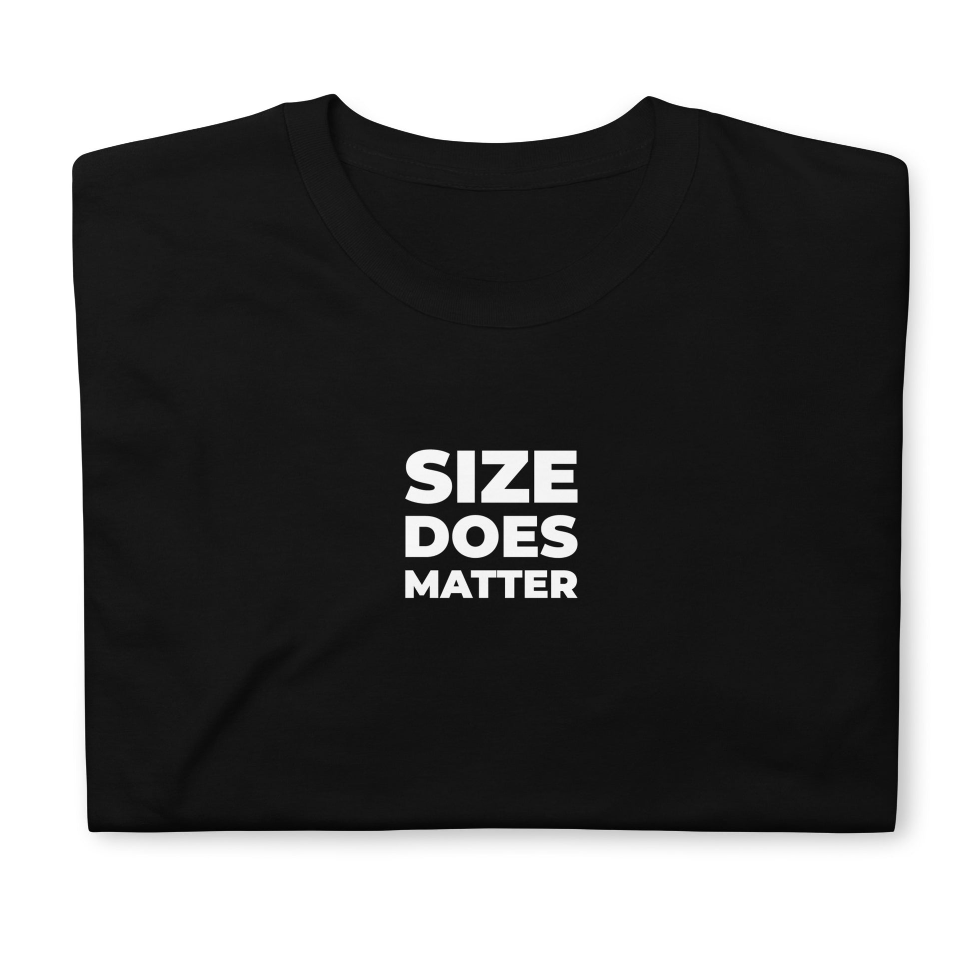 T-shirt unisexe Size does matter - Sedurro