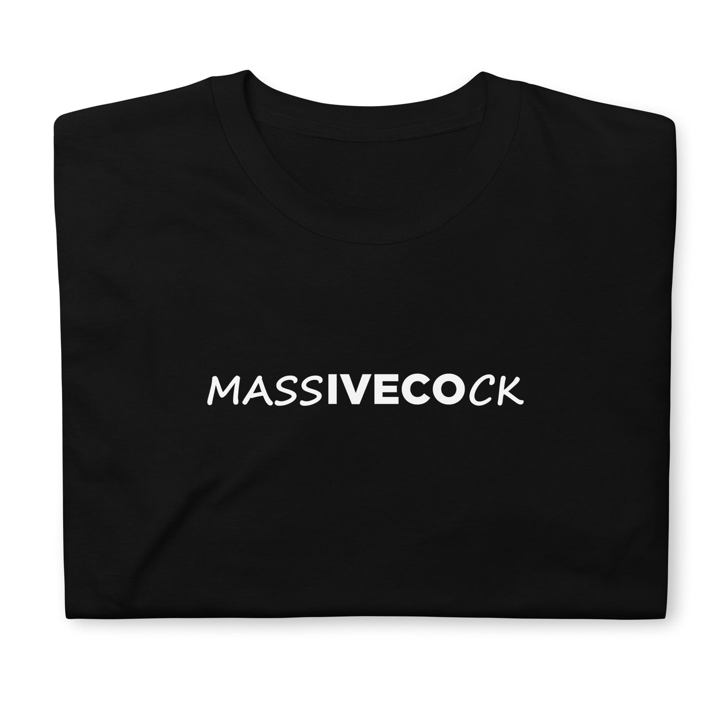 T-shirt unisexe Massive cock - Sedurro