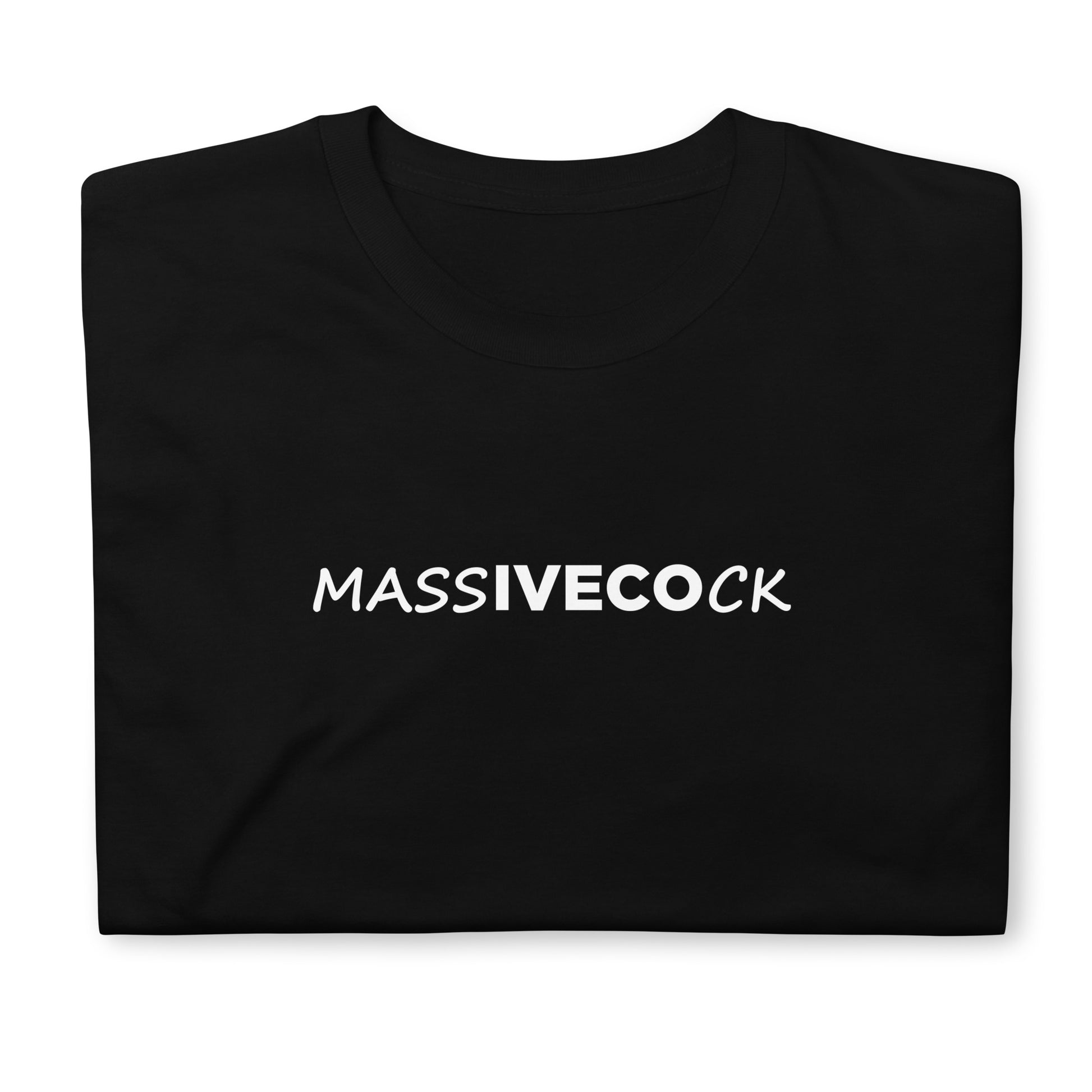T-shirt unisexe Massive cock - Sedurro