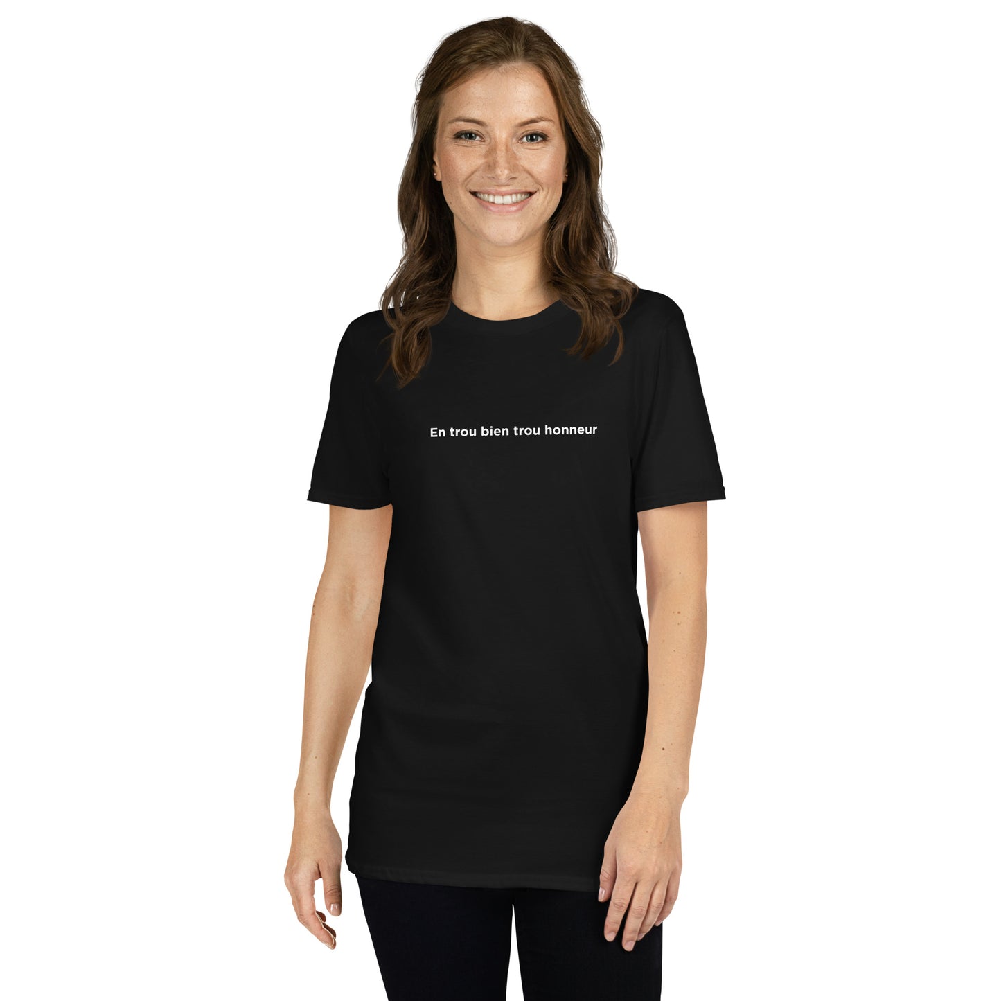 T-shirt unisexe En trou bien trou honneur - Sedurro