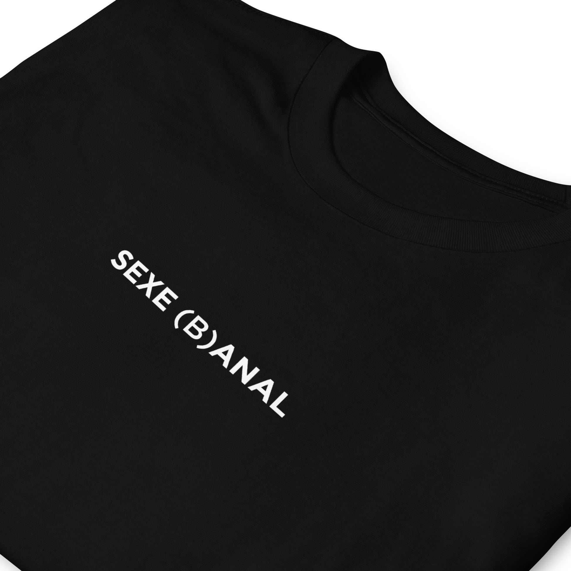 T-shirt unisexe Sexe (b)anal - Sedurro