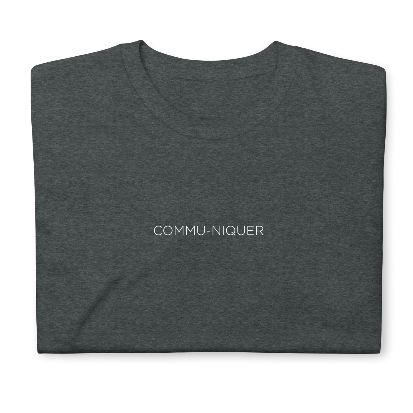 T-shirt unisexe Commu-niquer - Sedurro