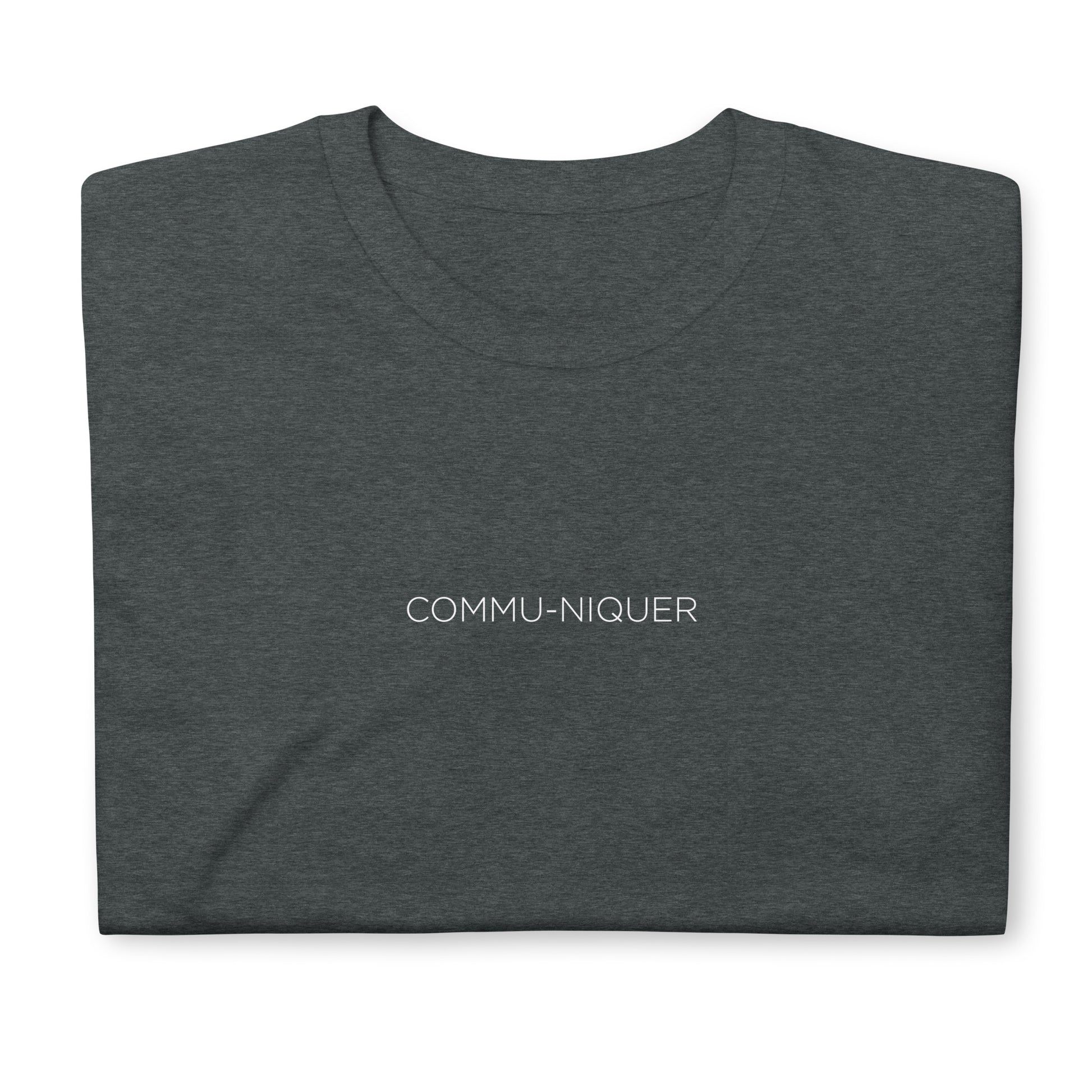 T-shirt unisexe Commu-niquer - Sedurro