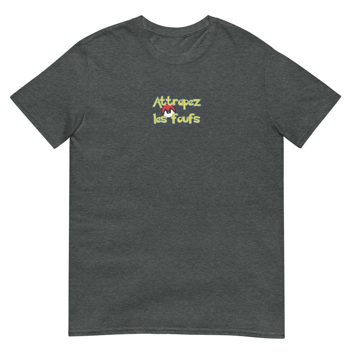 T-shirt unisexe Attrapez les foufs Pokeboule - Sedurro