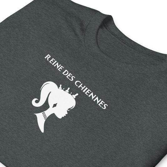 T-shirt unisexe Reine des chiennes - Sedurro