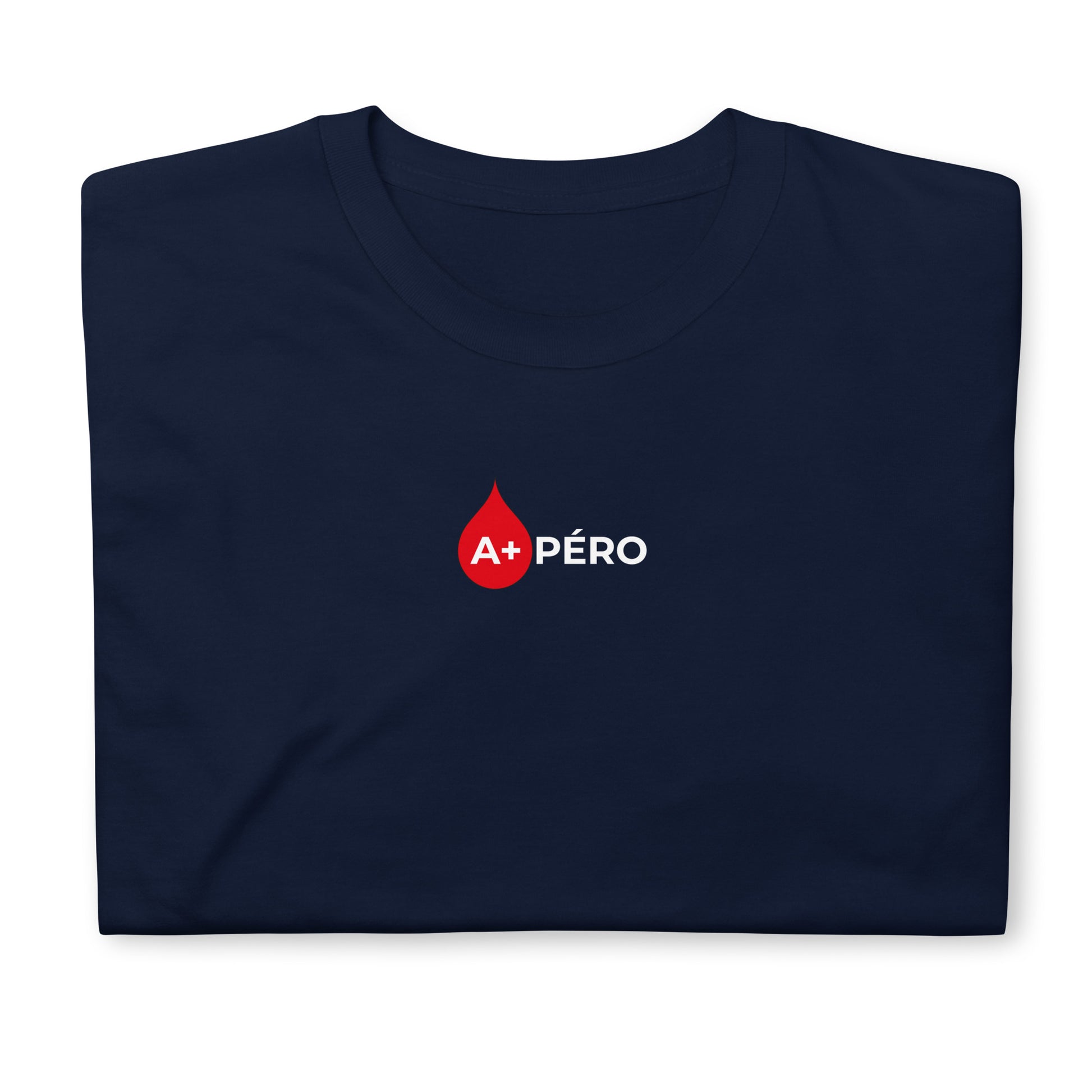 T-shirt unisexe Apéro groupe sanguin A+ - Sedurro