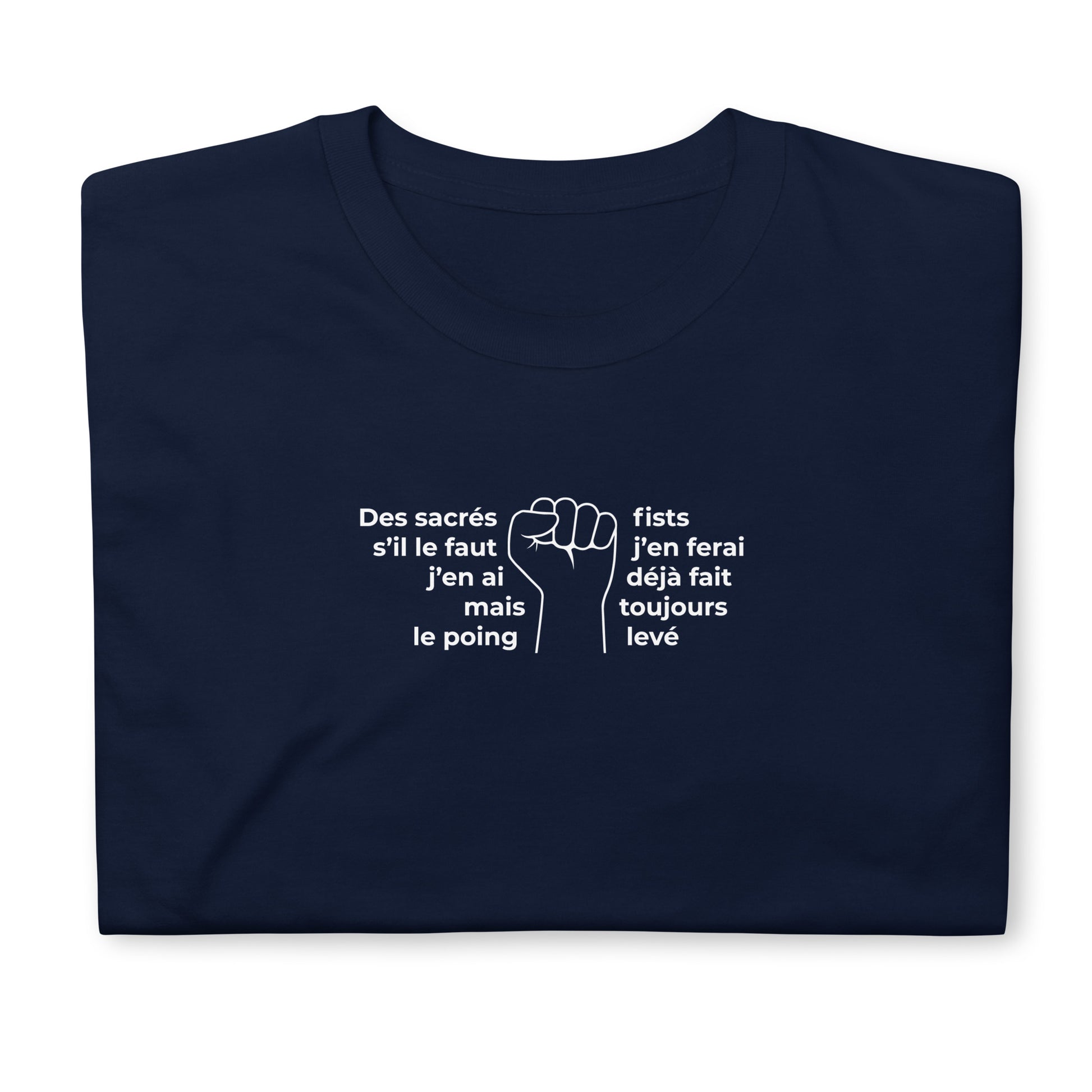 T-shirt unisexe Paroles des sacrés fists toujours le poing levé - Sedurro