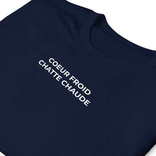 T-shirt unisexe Cœur froid chatte chaude - Sedurro