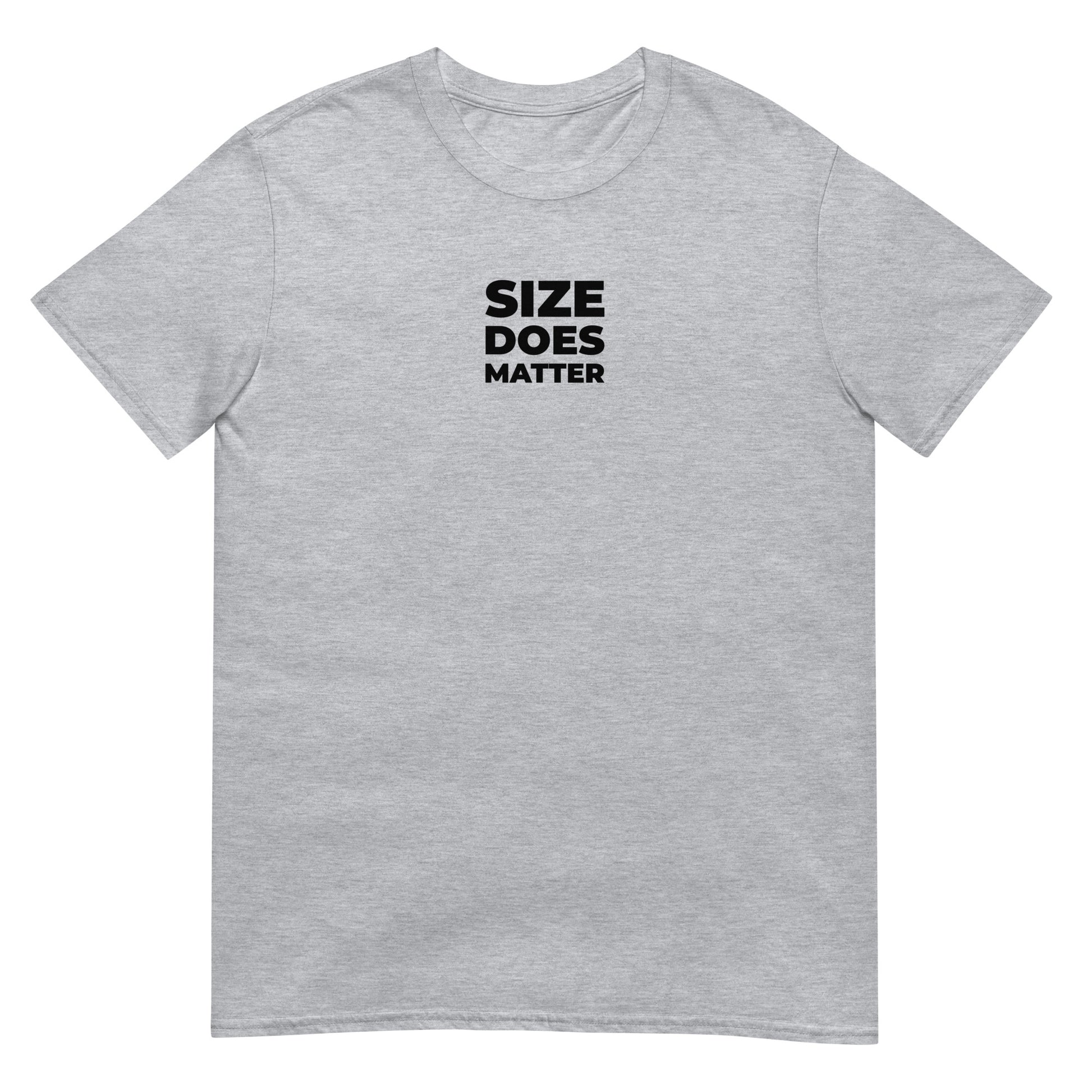 T-shirt unisexe Size does matter Gris Sport - Sedurro