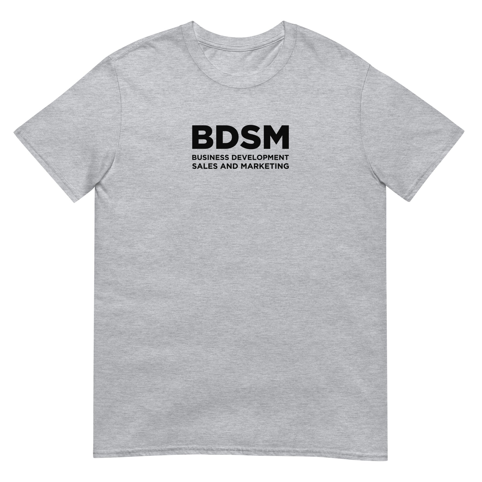 T-shirt unisexe BDSM Business Development Sales and Marketing - Sedurro