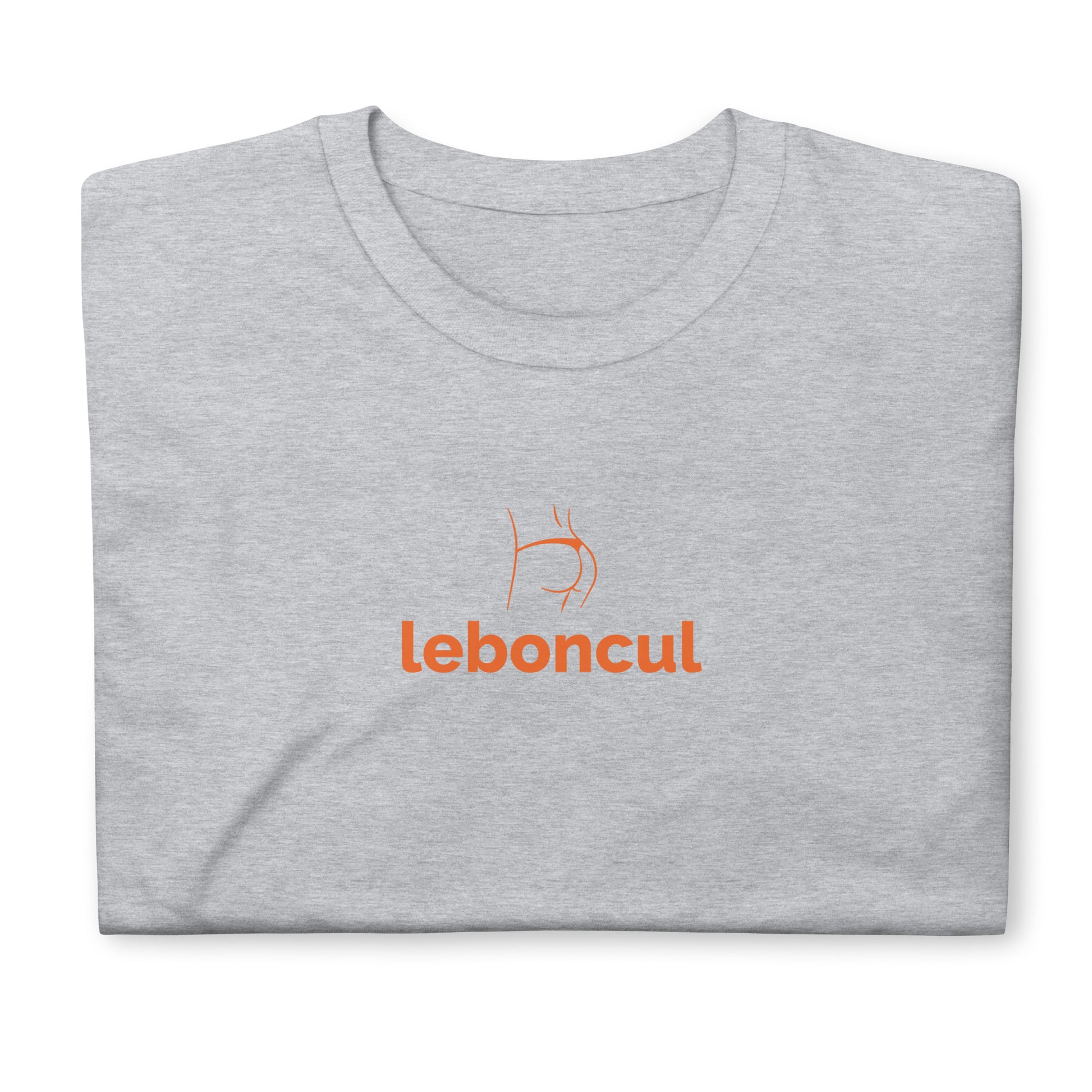 T-shirt unisexe Le bon cul - Sedurro