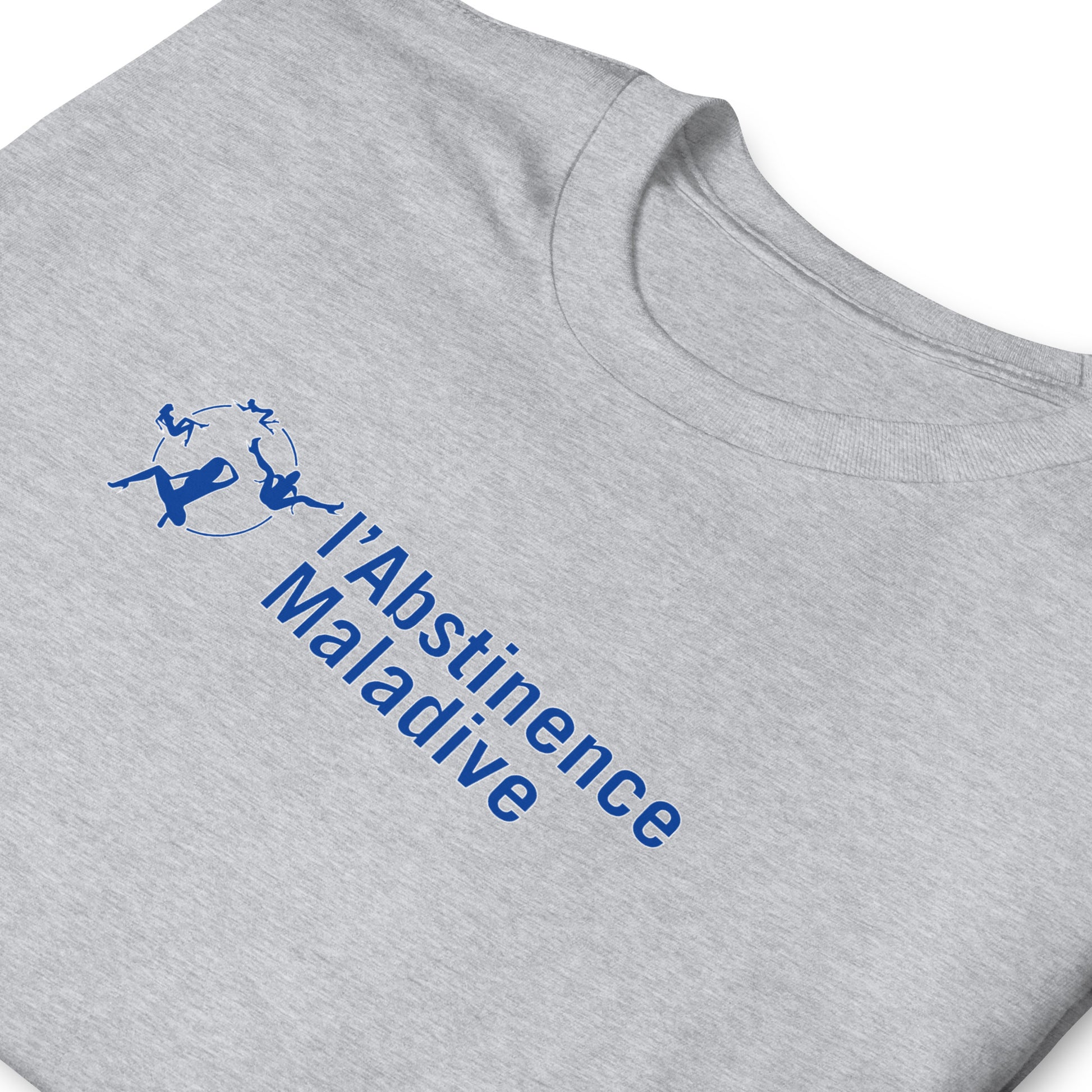 T-shirt unisexe L'Abstinence maladive - Sedurro