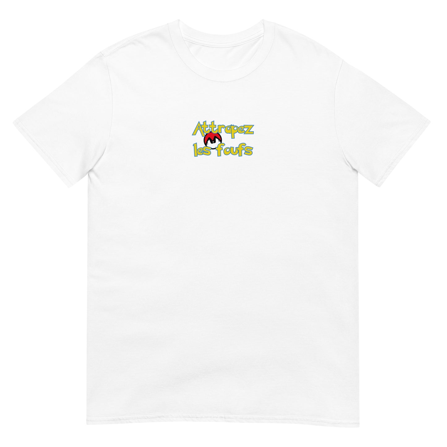 T-shirt unisexe Attrapez les foufs Pokeboule - Sedurro