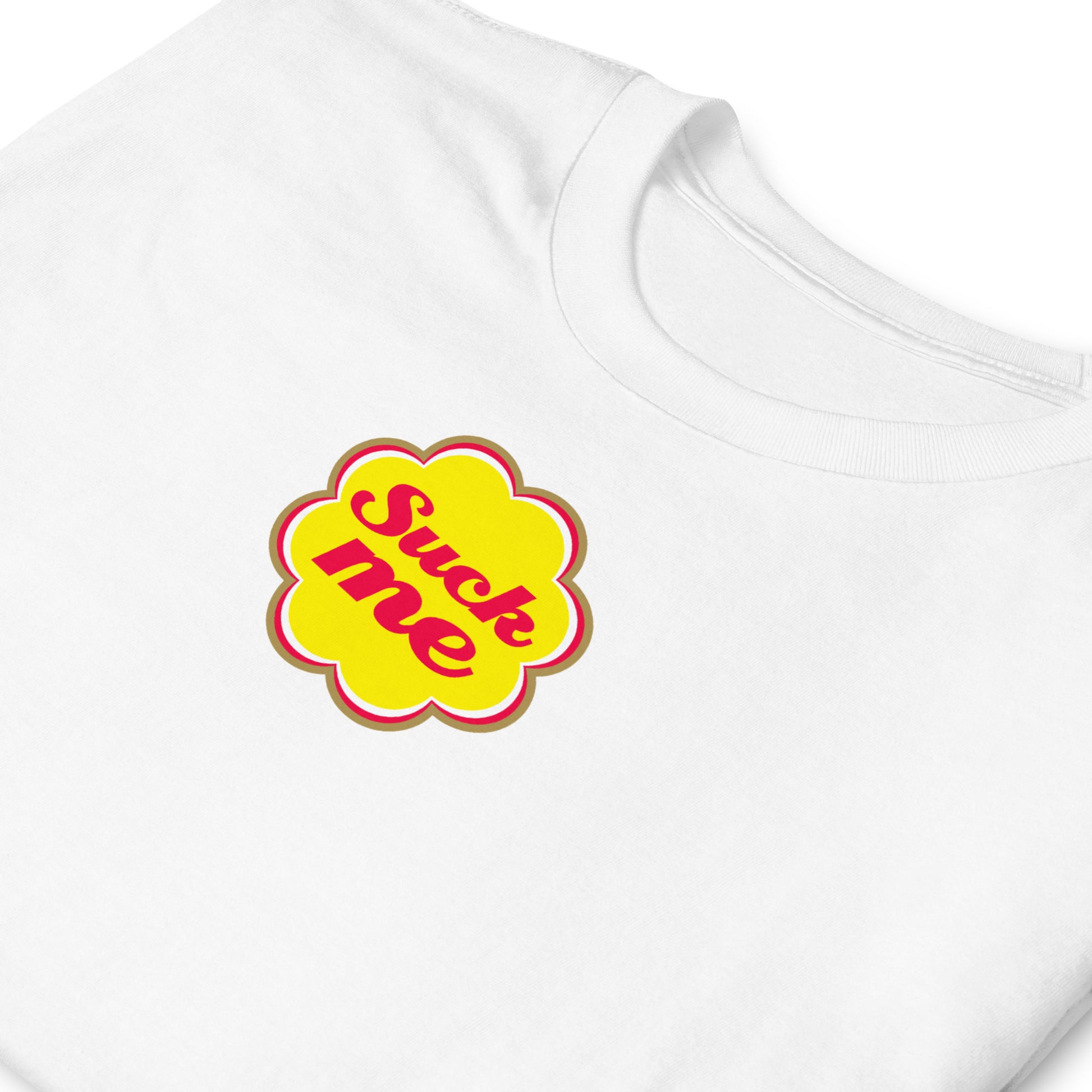 T-shirt unisexe Suck me sucette chupa - Sedurro