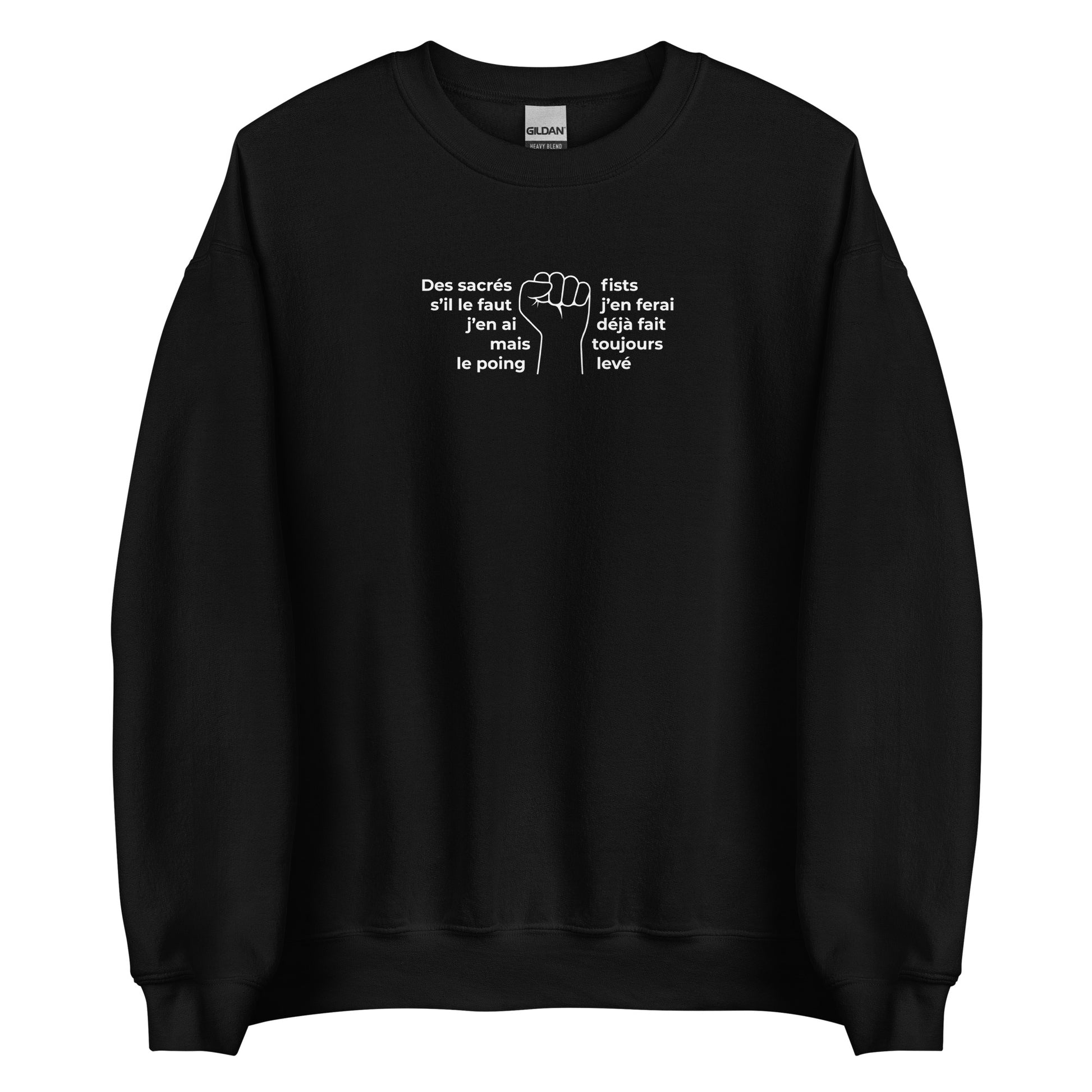 Sweat unisexe col rond Paroles des sacrés fists toujours le poing levé - Sedurro