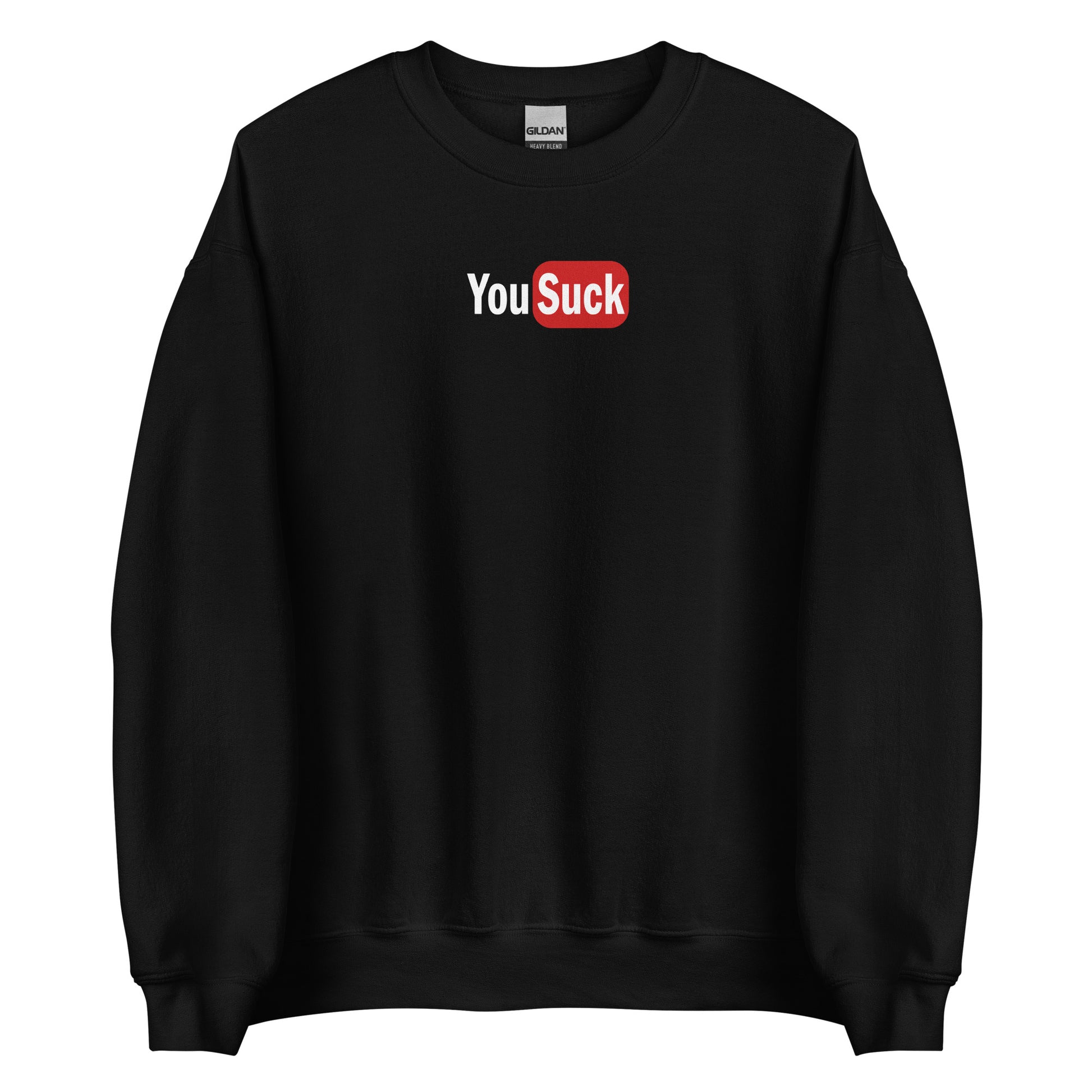 Sweat unisexe col rond YouSuck - Sedurro