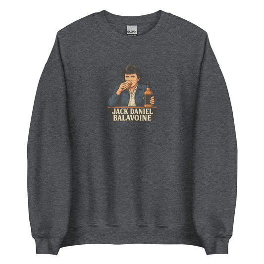 Sweat unisexe col rond Jack Daniel Balavoine - Sedurro