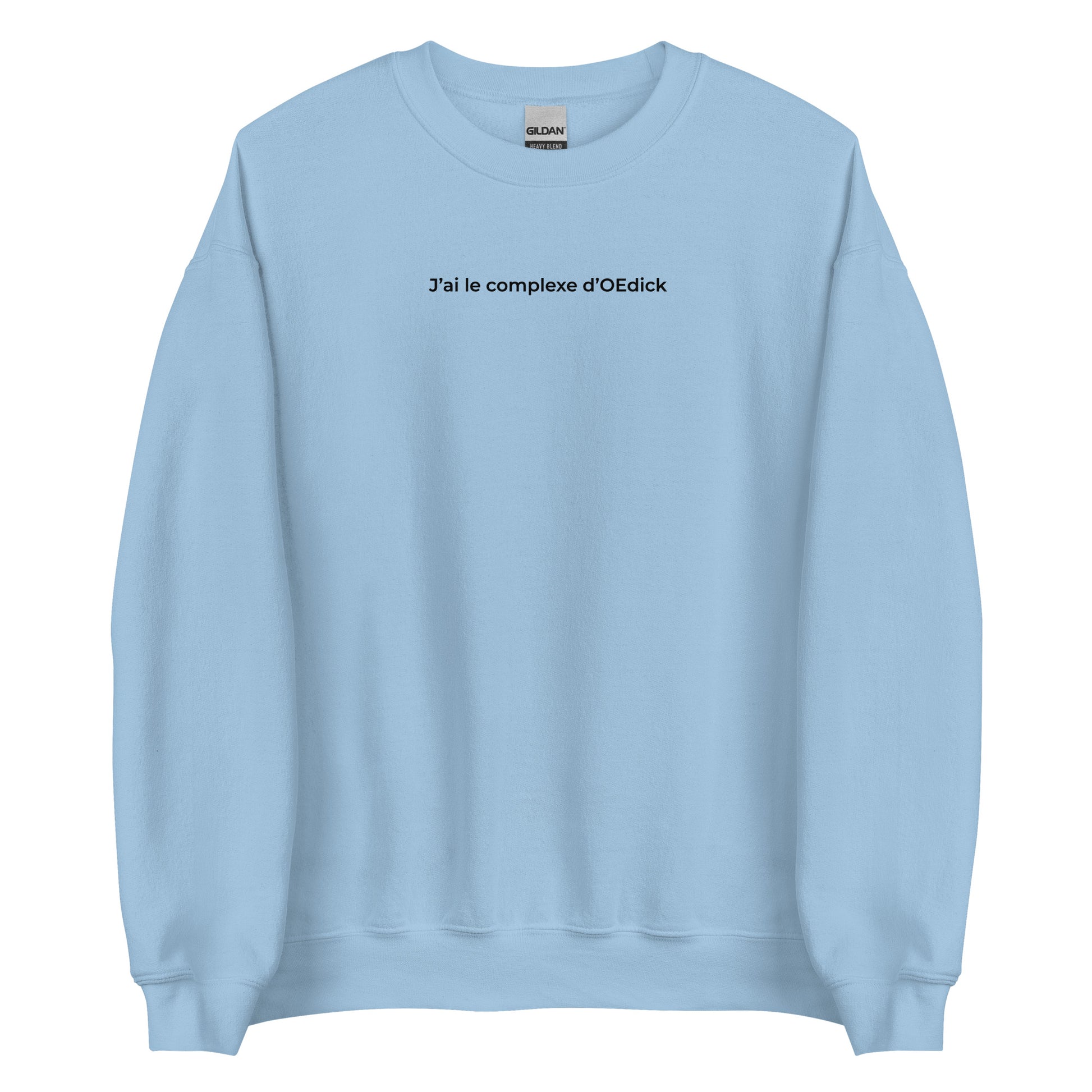 Sweat unisexe col rond J'ai le complexe d'Oedick Bleu Clair - Sedurro