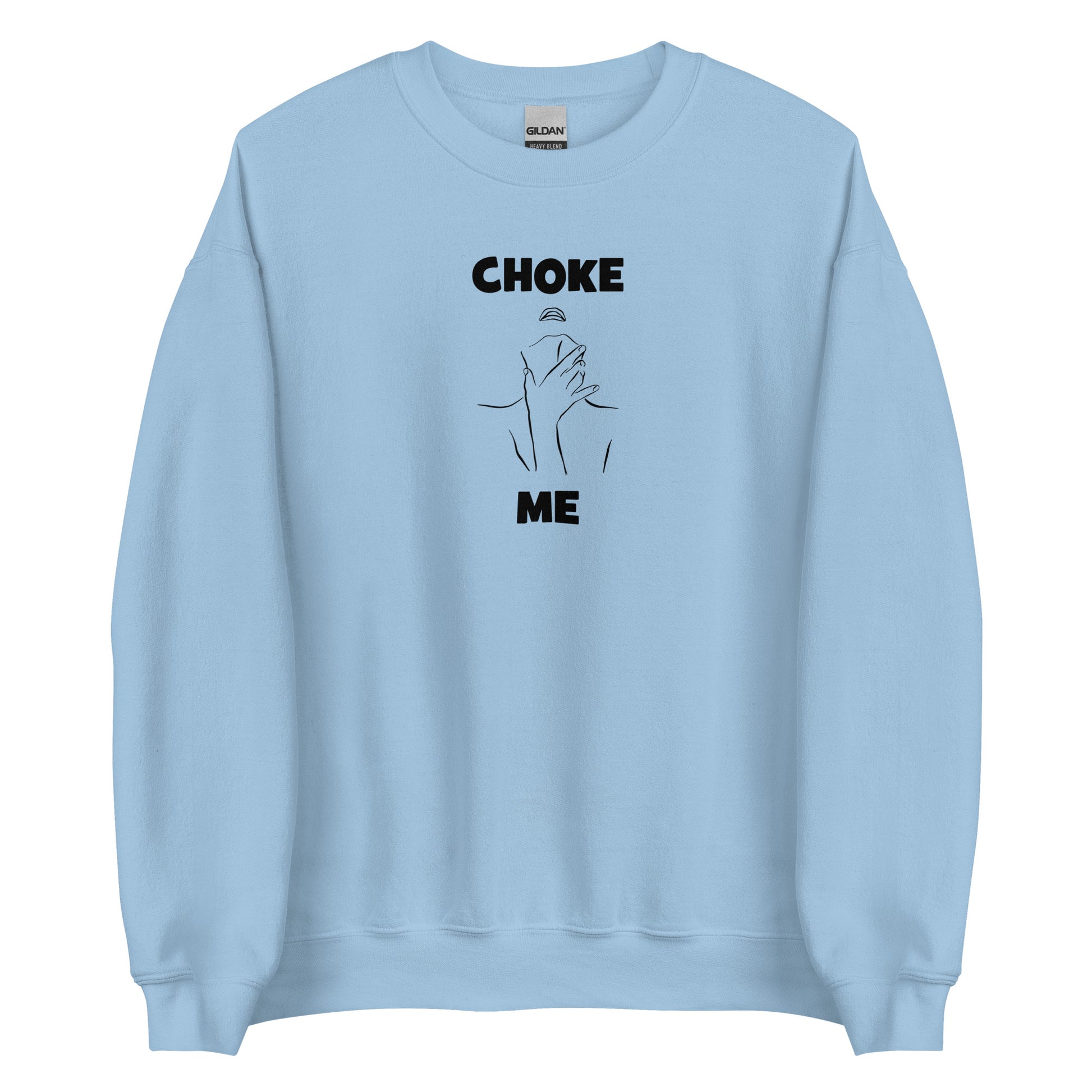 Sweat unisexe col rond Choke me - Sedurro