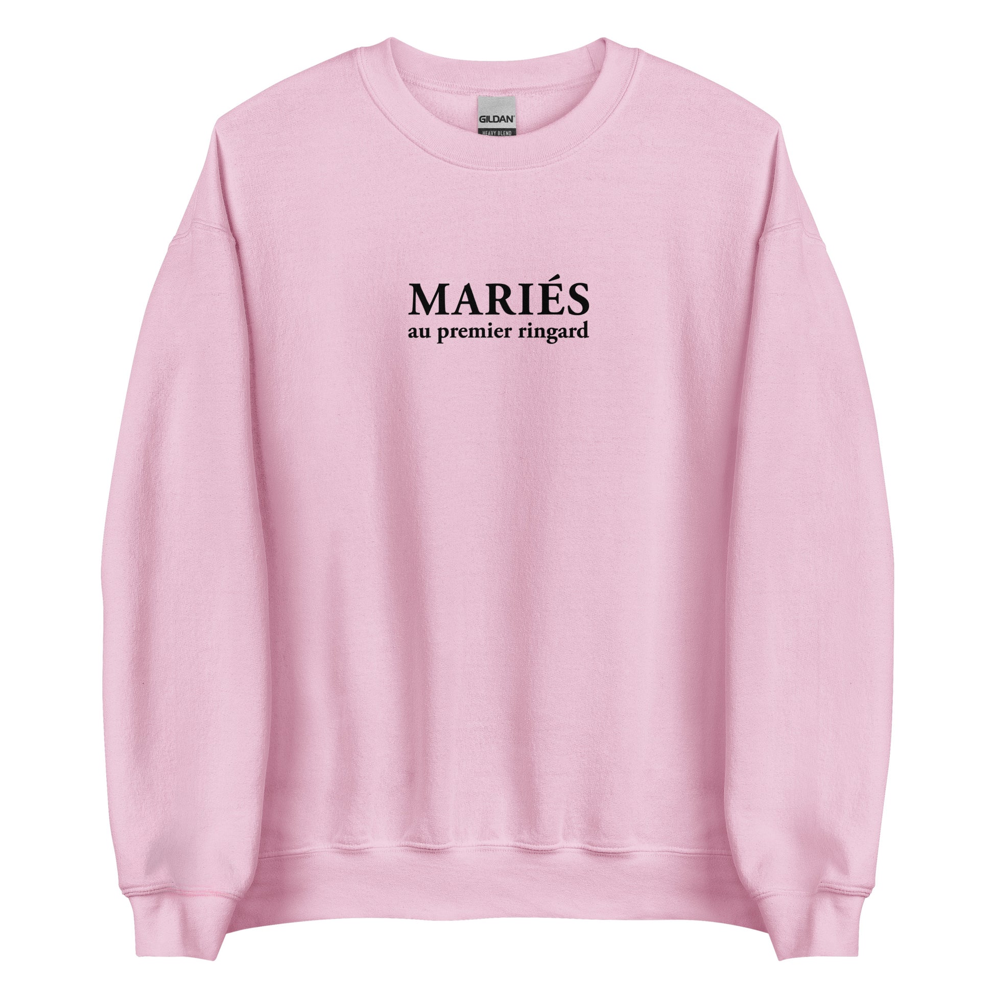 Sweat unisexe col rond Mariés au premier ringard Rose Clair - Sedurro
