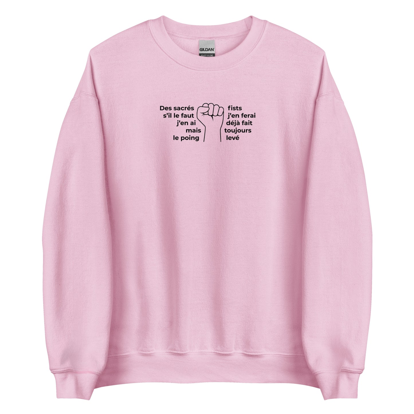 Sweat unisexe col rond Paroles des sacrés fists toujours le poing levé - Sedurro