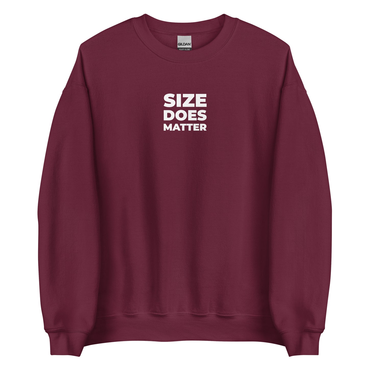 Sweat unisexe col rond Size does matter Bordeaux - Sedurro
