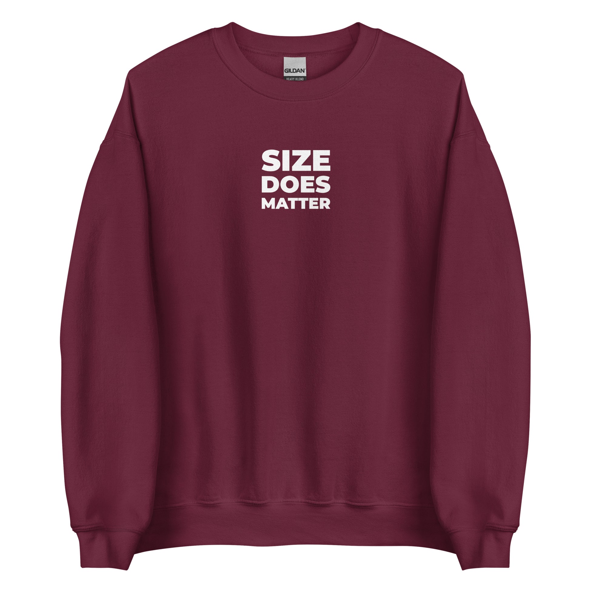 Sweat unisexe col rond Size does matter Bordeaux - Sedurro