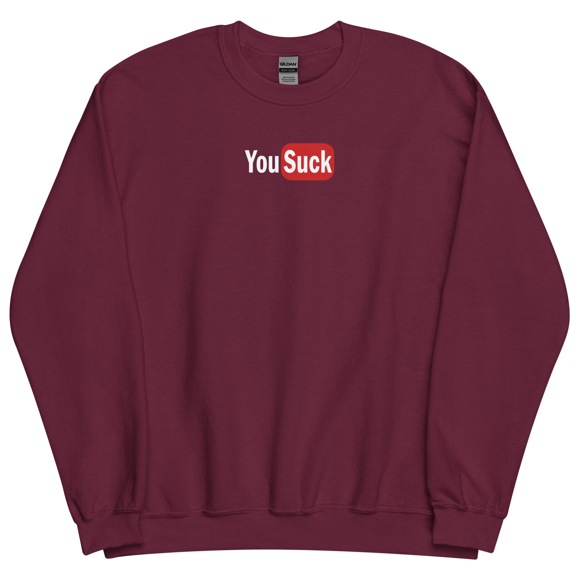 Sweat unisexe col rond YouSuck - Sedurro