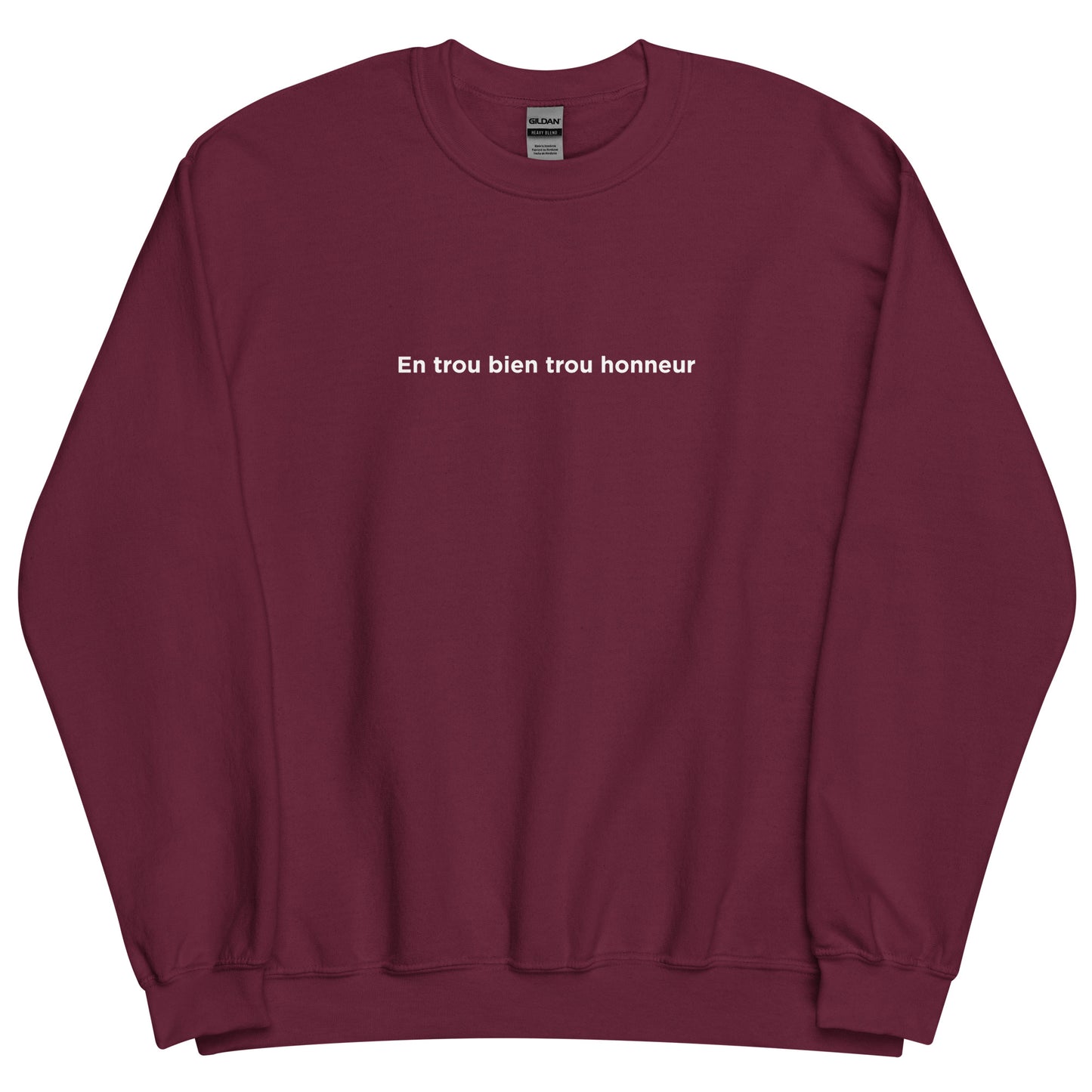 Sweat unisexe col rond En trou bien trou honneur - Sedurro
