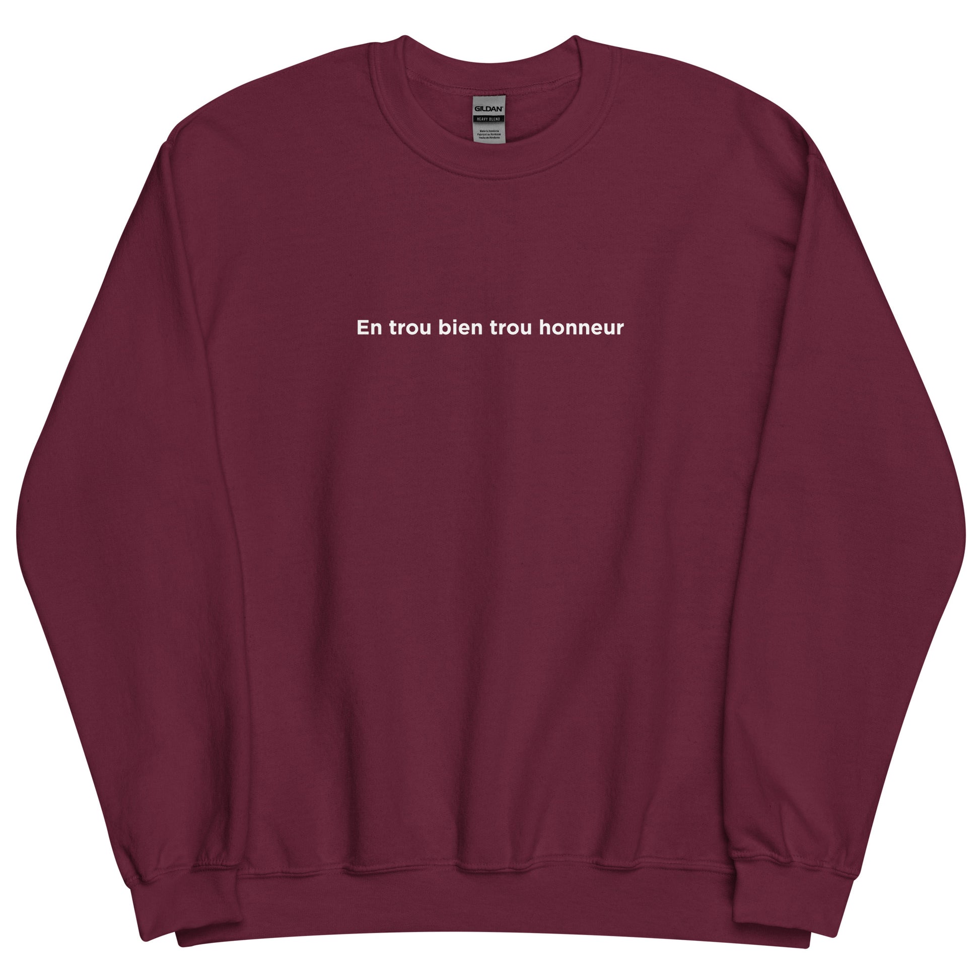 Sweat unisexe col rond En trou bien trou honneur - Sedurro
