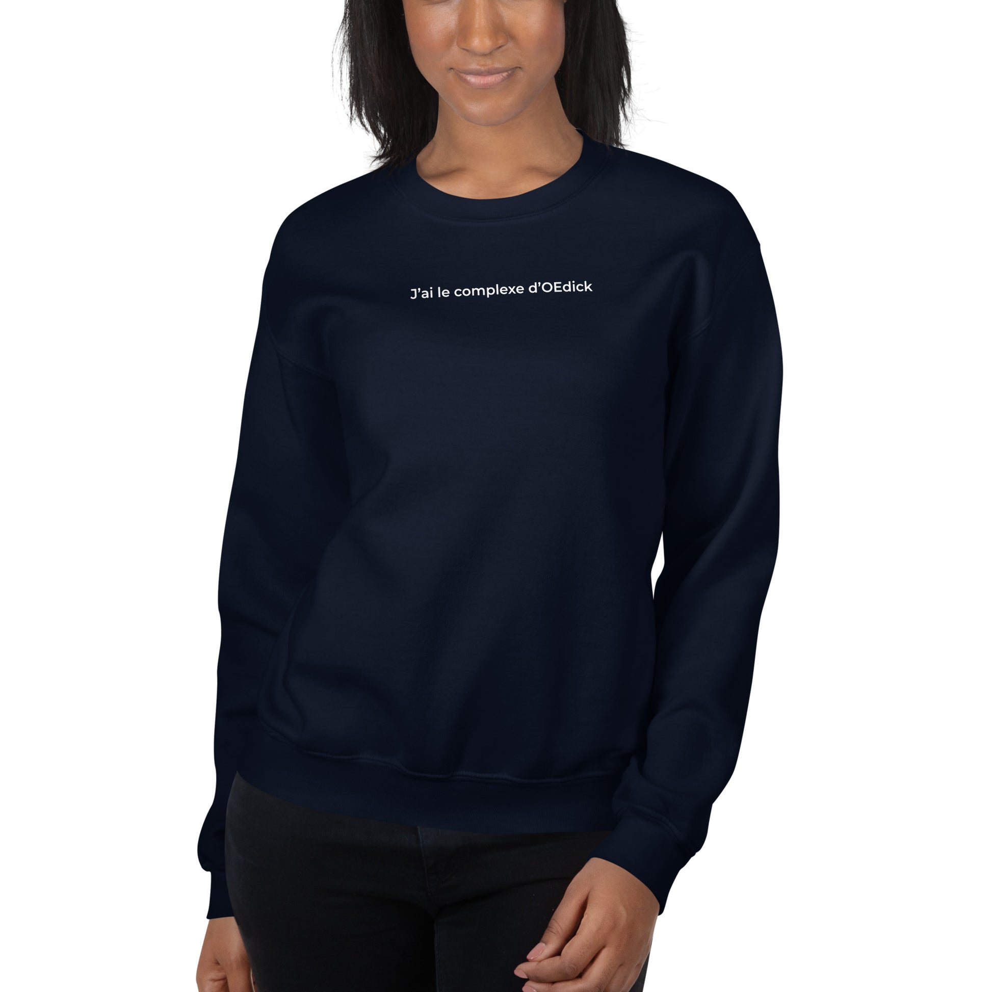 Sweat unisexe col rond J'ai le complexe d'Oedick - Sedurro