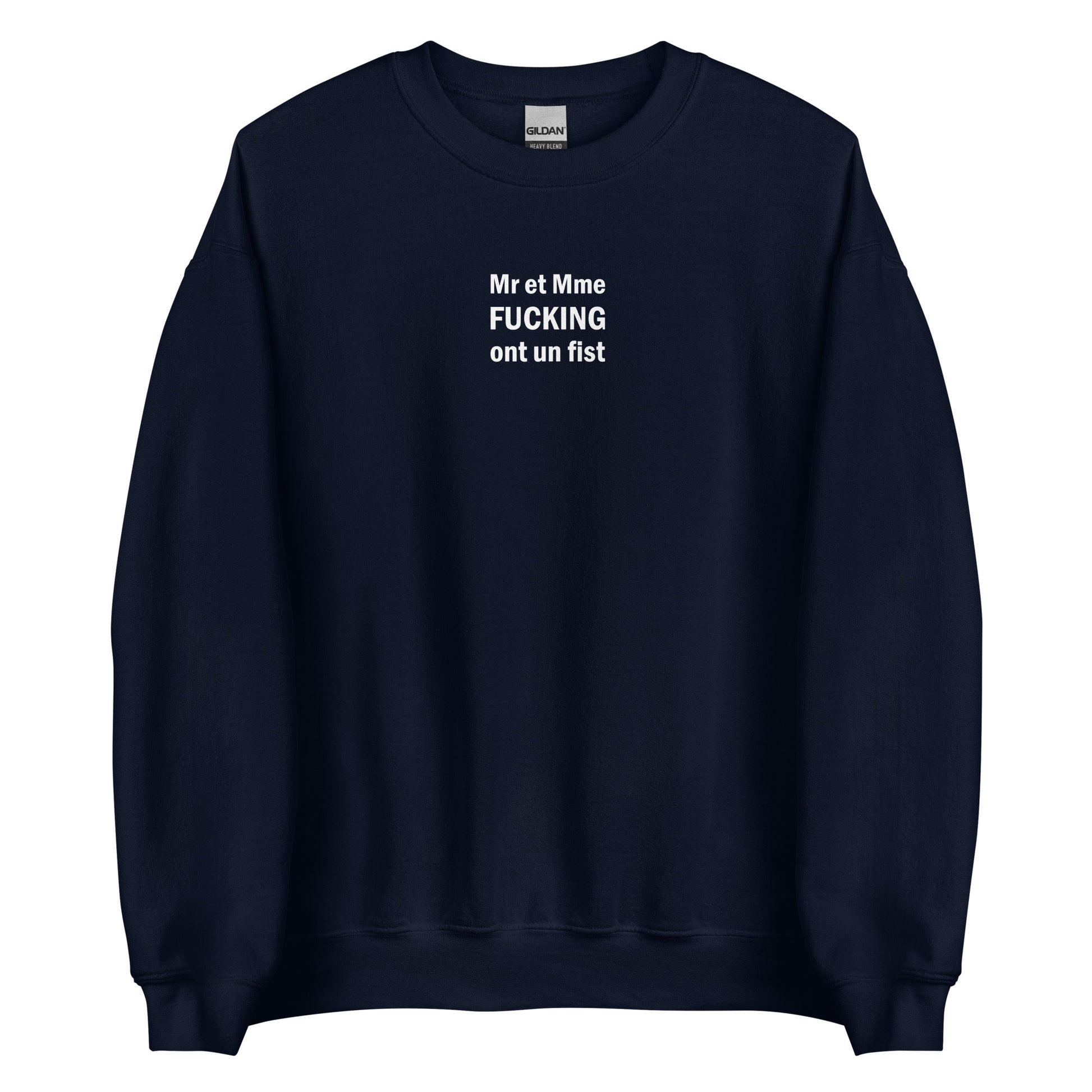 Sweat unisexe col rond Mr et Mme Fucking ont un fist - Sedurro
