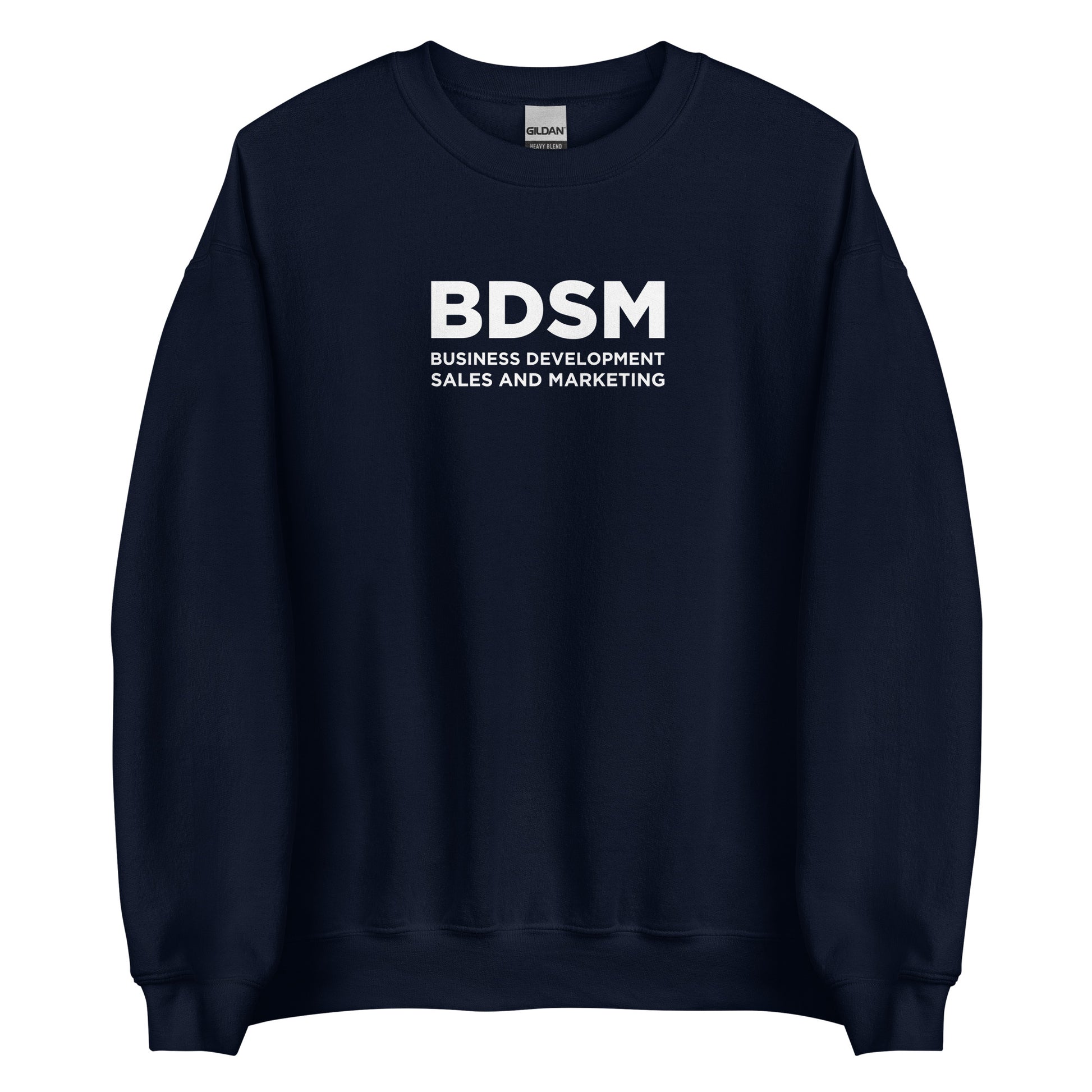 Sweat unisexe col rond BDSM Business Development Sales and Marketing - Sedurro