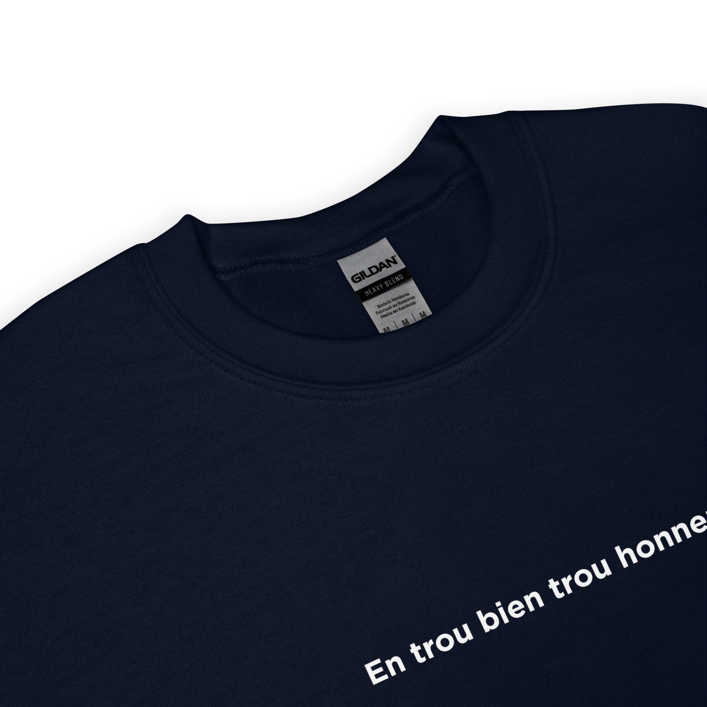 Sweat unisexe col rond En trou bien trou honneur - Sedurro