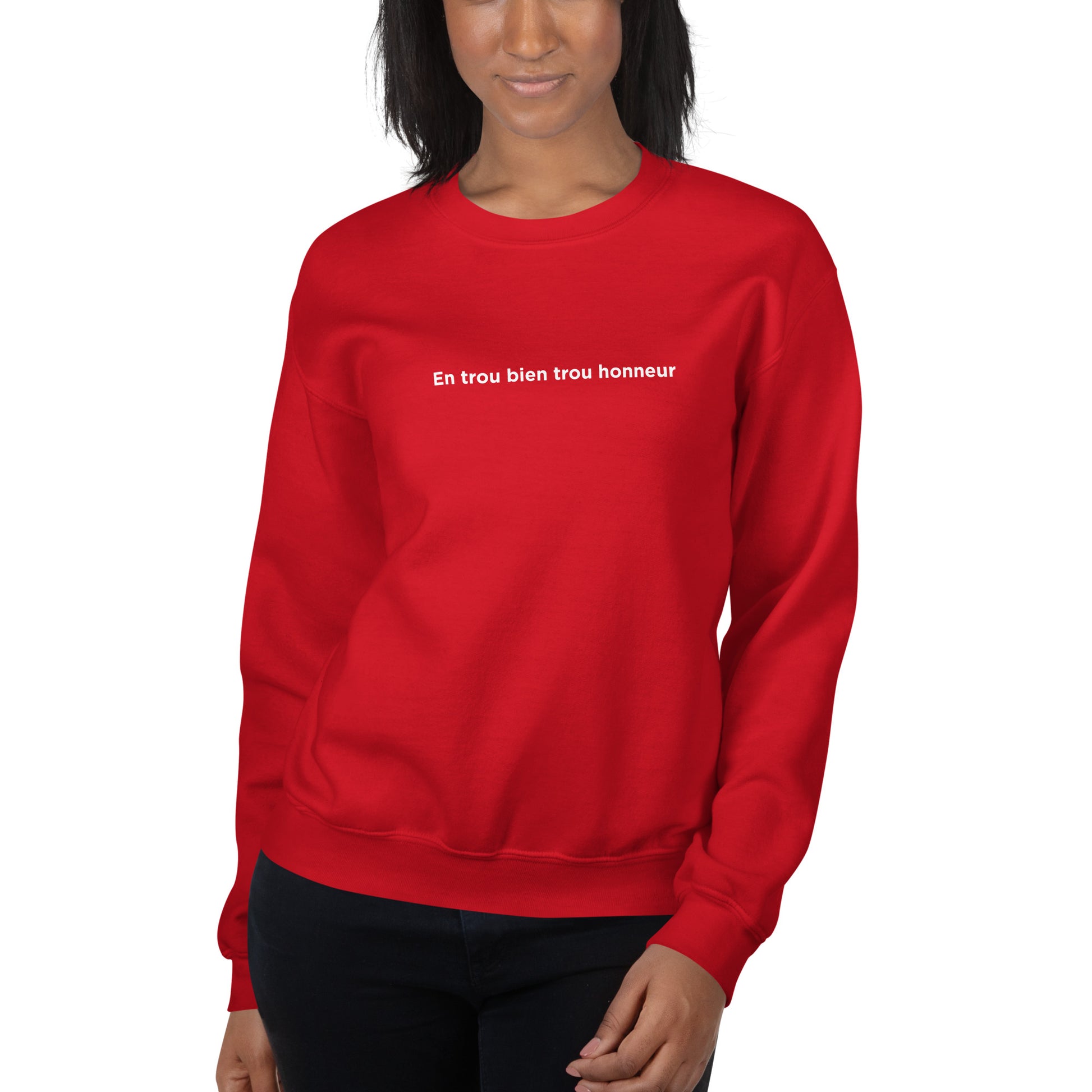 Sweat unisexe col rond En trou bien trou honneur - Sedurro
