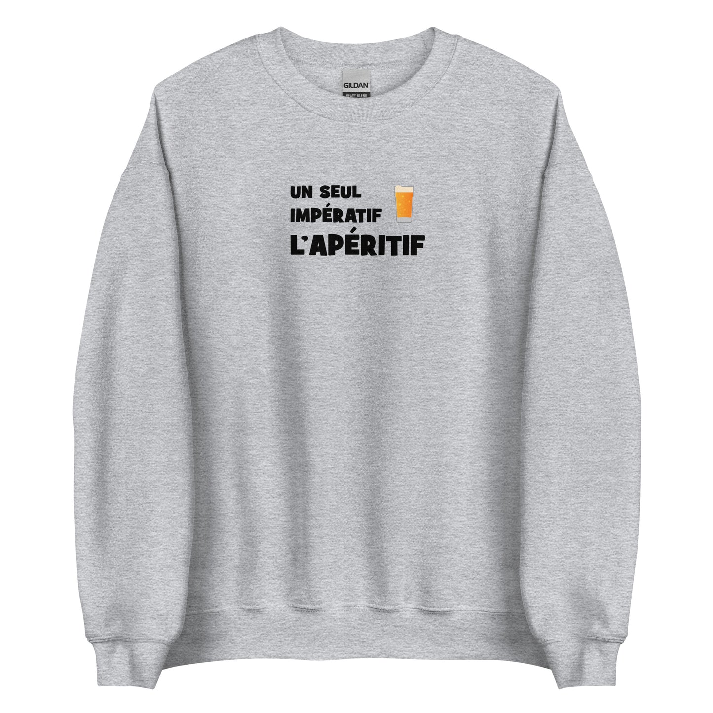 Sweat unisexe col rond Un seul impératif L'apéritif - Sedurro
