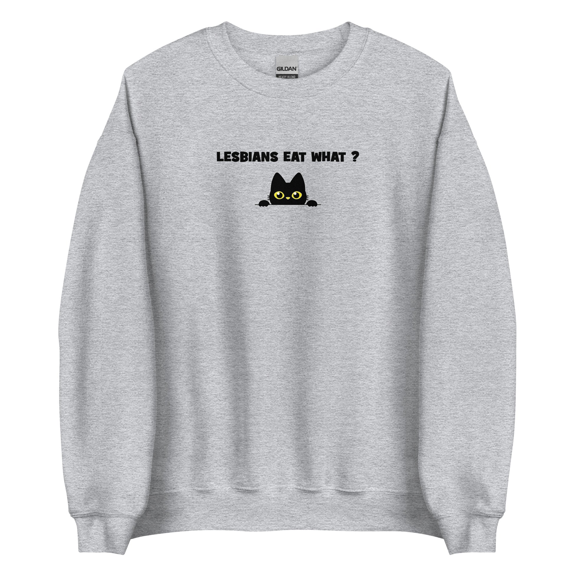 Sweat unisexe col rond Cat Lesbians eat what - Sedurro