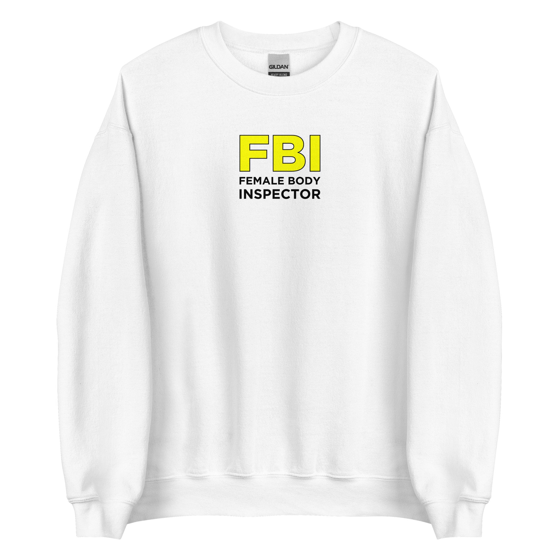 Sweat unisexe col rond FBI Female Body Inspector - Sedurro