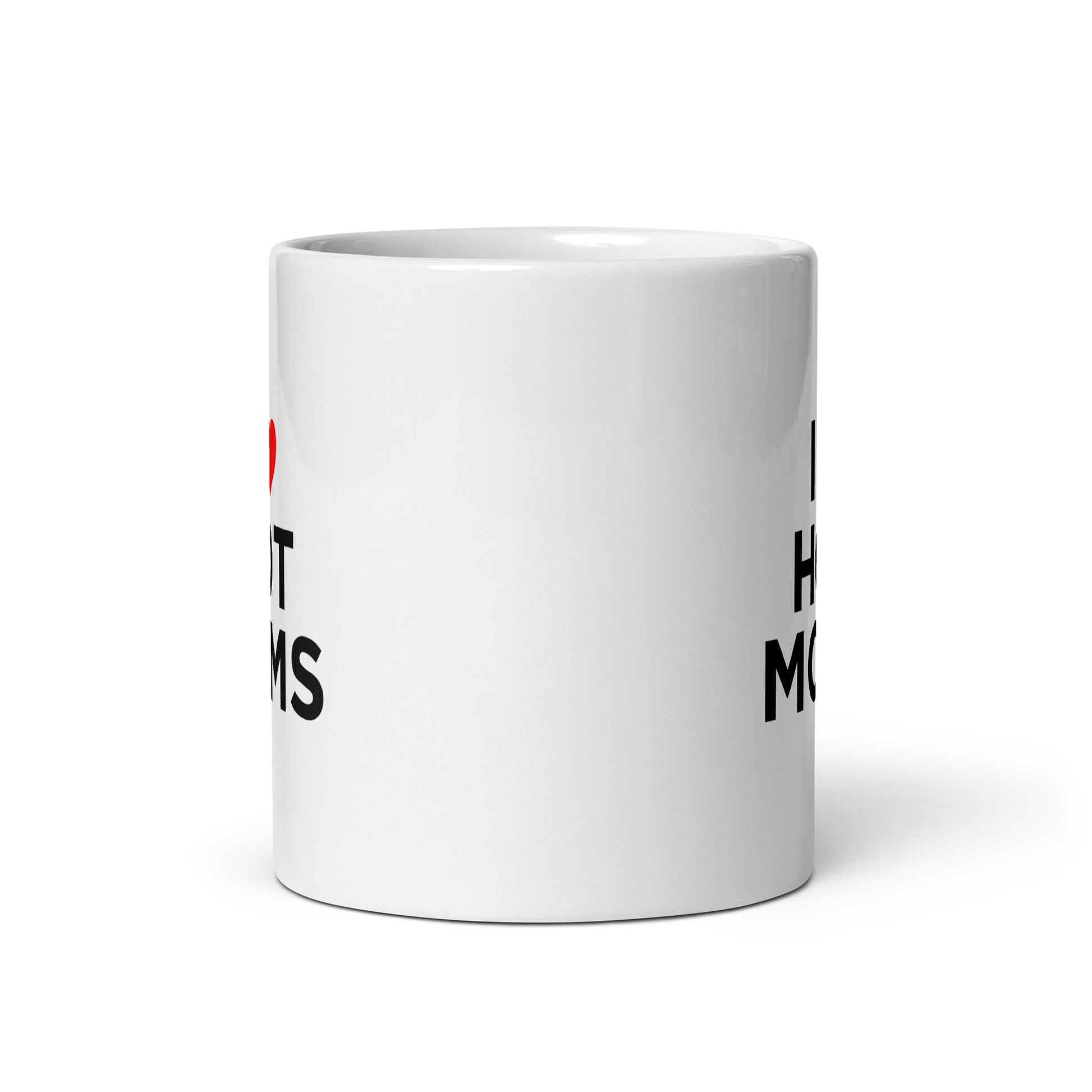 Mug I love hot moms - Sedurro