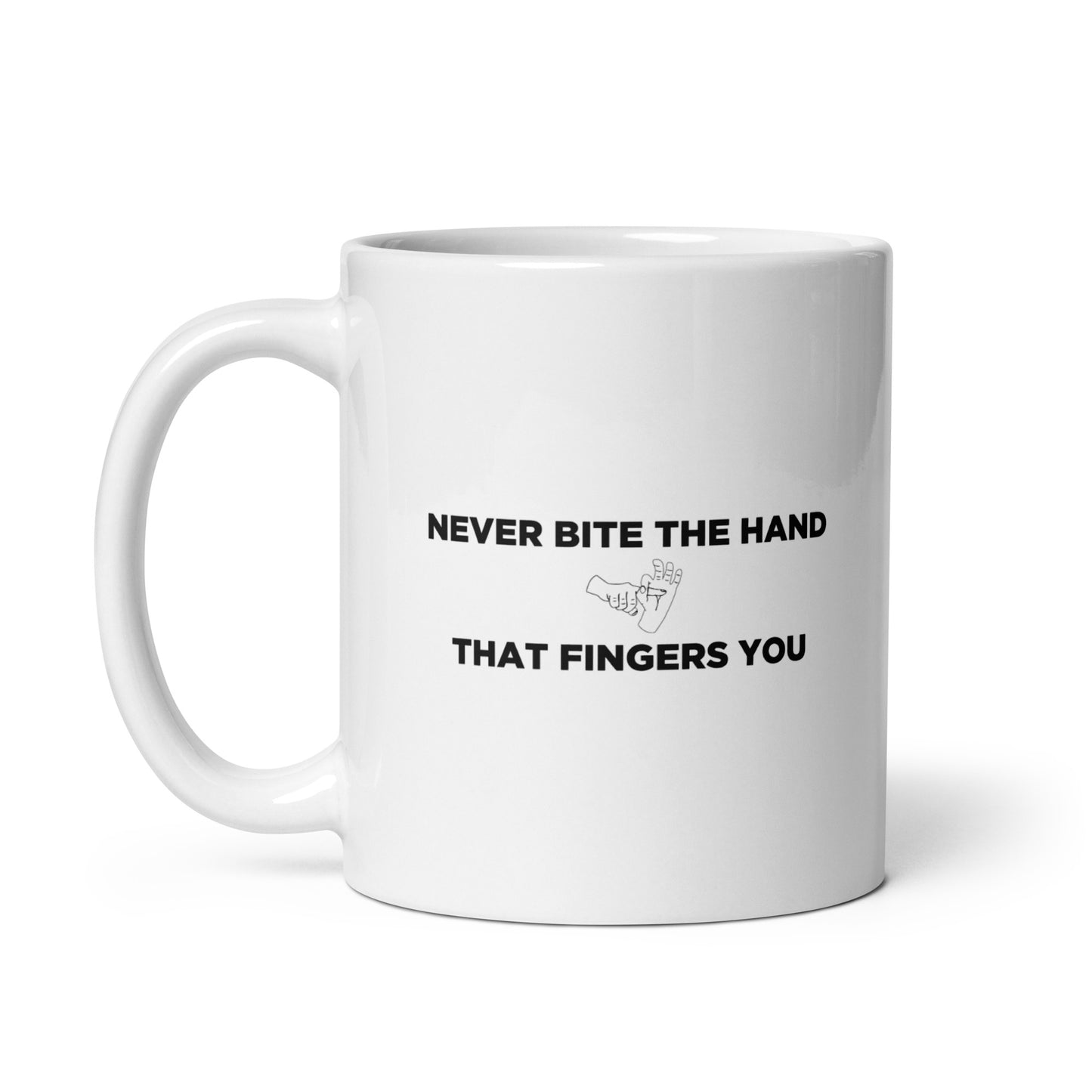 Mug Never bite the hand that fingers you - Sedurro