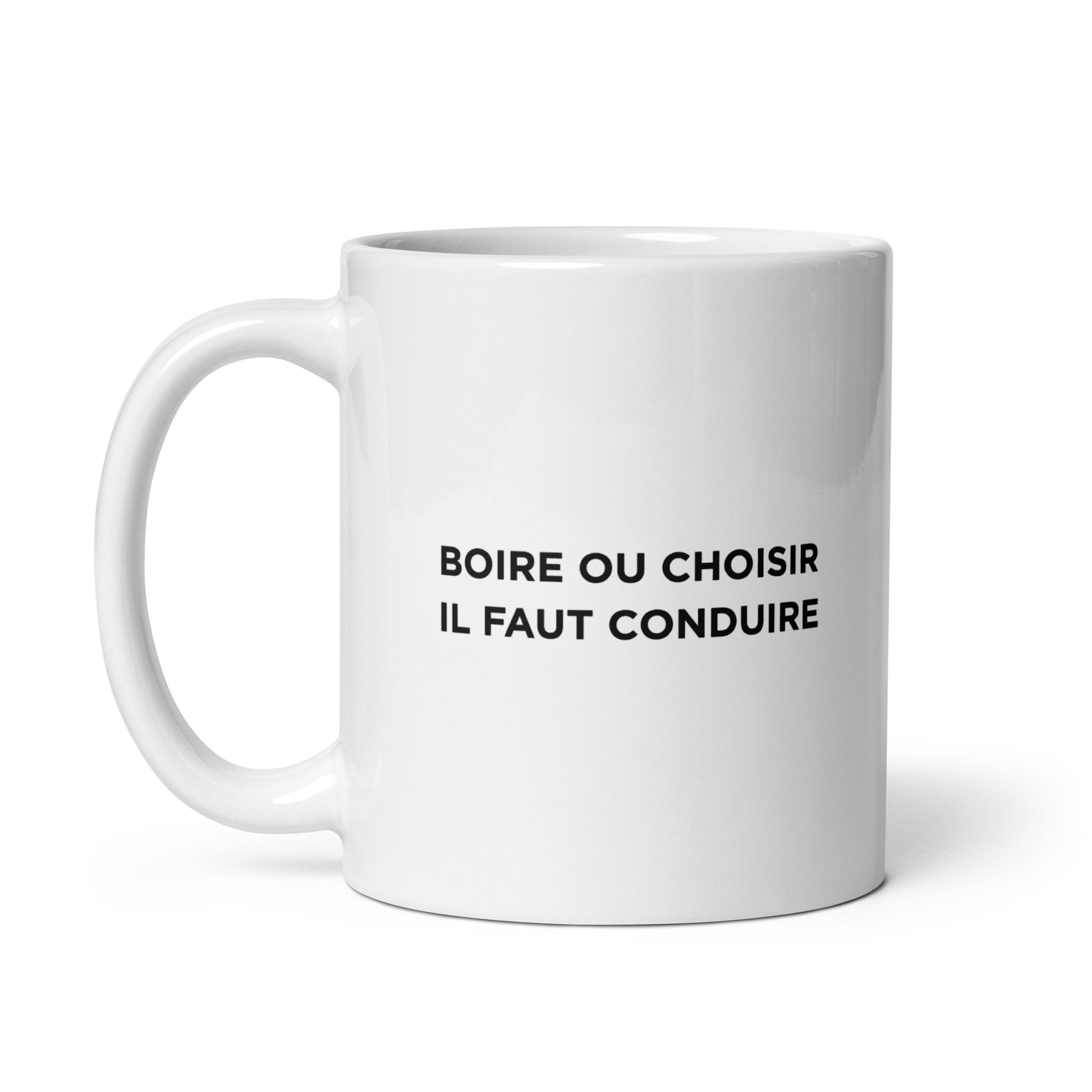 Mug Boire ou choisir il faut conduire - Sedurro