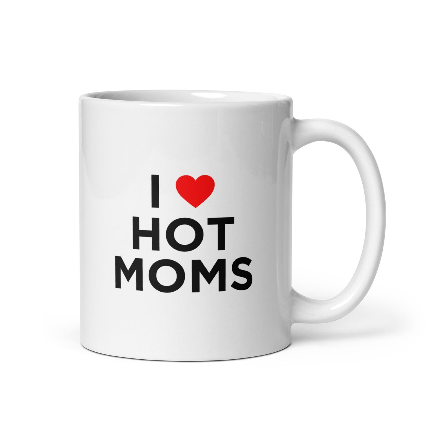 Mug I love hot moms - Sedurro