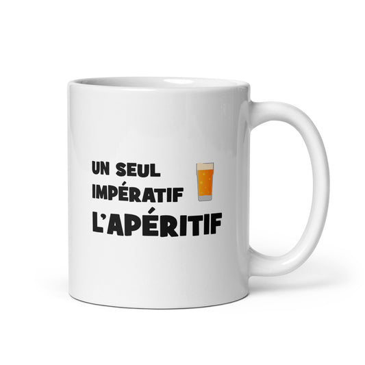 Mug Un seul impératif L'apéritif - Sedurro