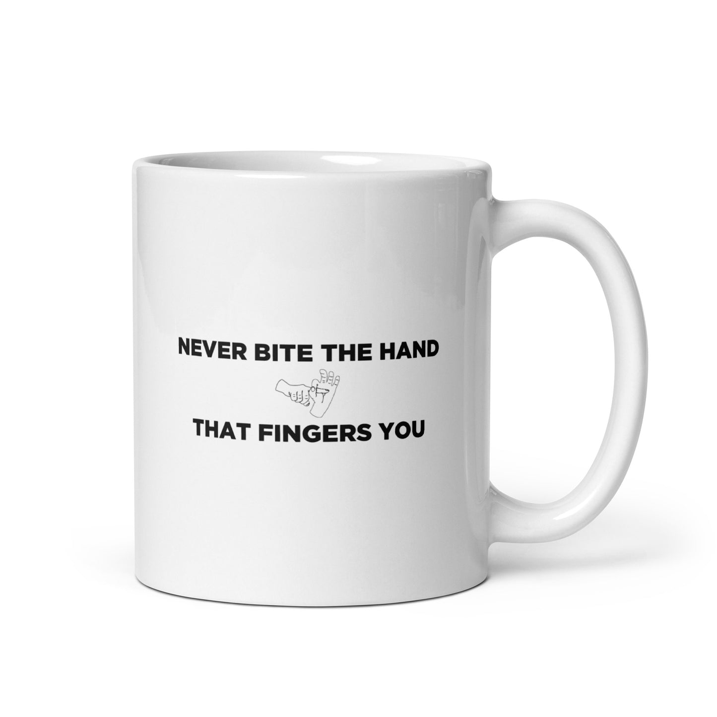 Mug Never bite the hand that fingers you - Sedurro
